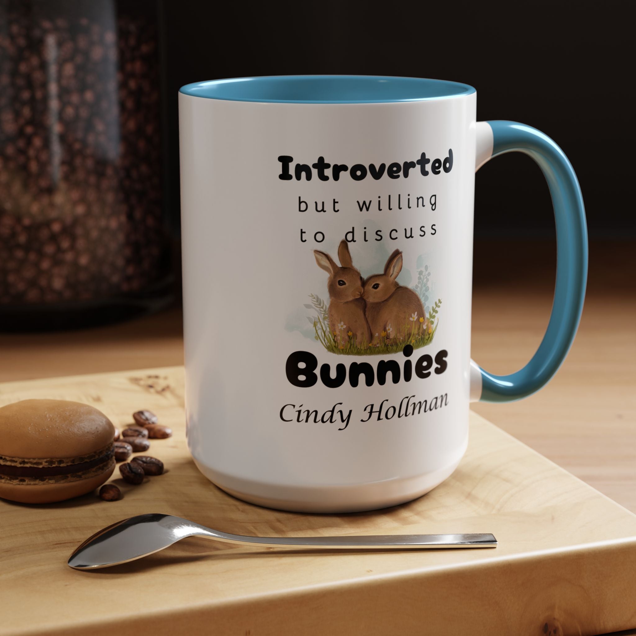 Funny Coffee Mug, Introverted But Willing To Discuss Bunnies Personalized Accent Coffee Mug (11 and 15oz)
