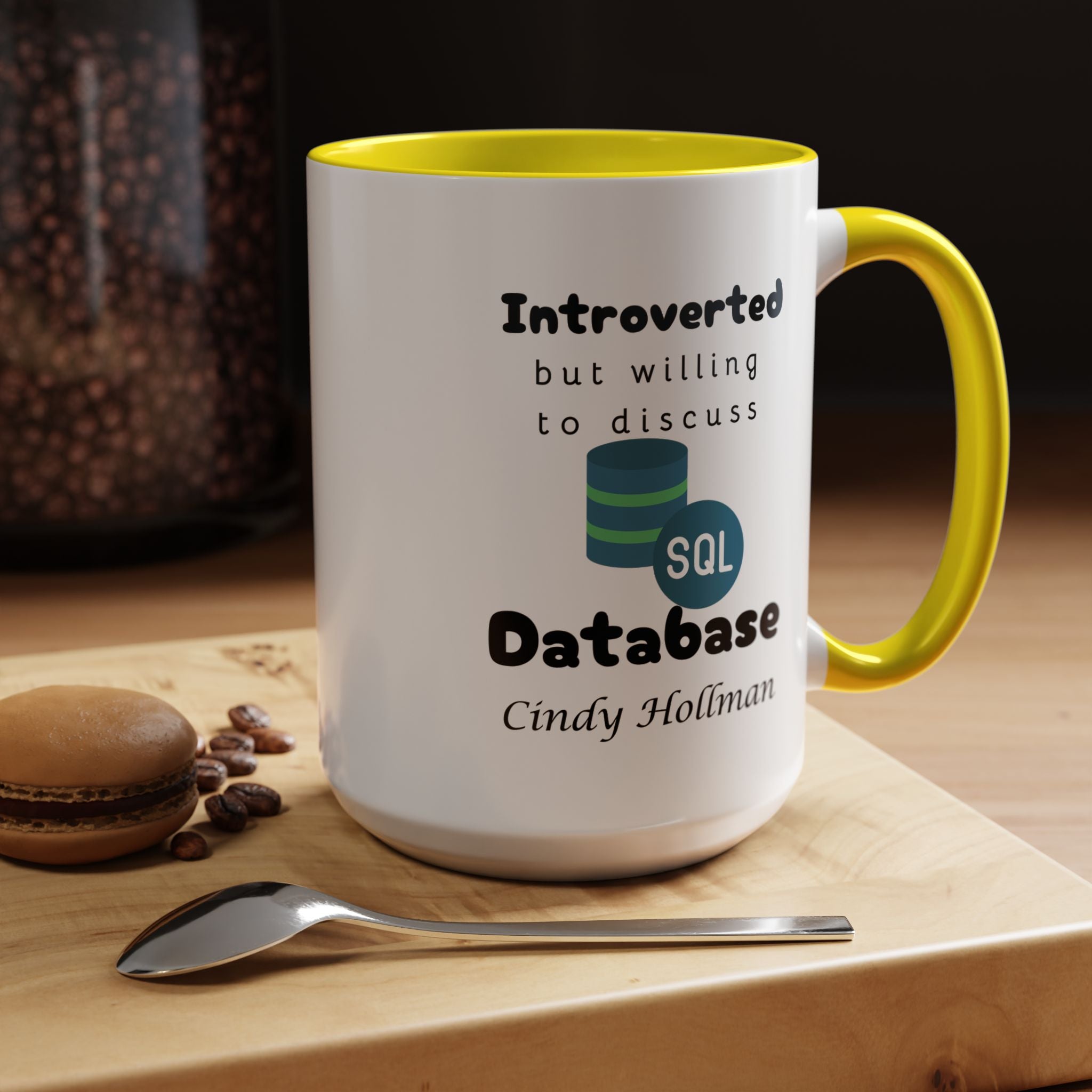 Introverted But Willing To Discuss Database Personalized Accent Coffee Mug (11 and 15oz) For Database Administrators, DBA, IT Geeks, Nerds