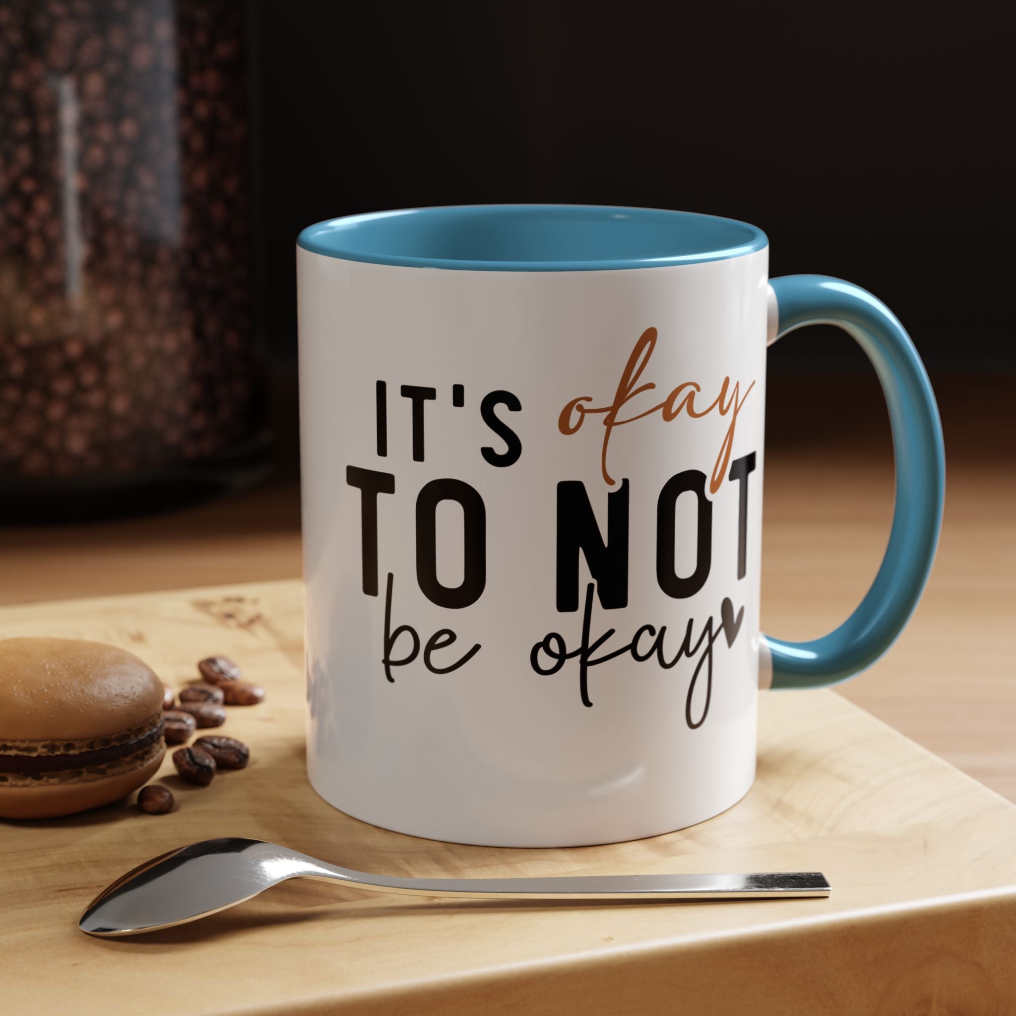 Funny Coffee Mug, Personalized Mug, It's Okay To Not Be Okay Accent Cup (11, 15oz), Gift Under 20, White Elephant gift