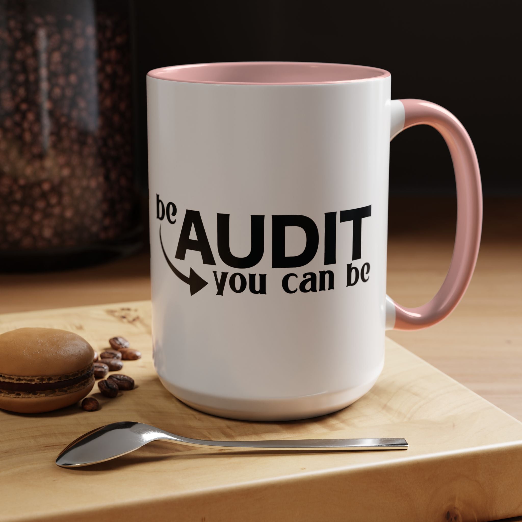 Funny Coffee Mug, Personalized Mug, Be Audit You Can Be Accent Coffee Cup (11, 15oz), Gift Under 20, White Elephant, CPA, Accountant, Tax