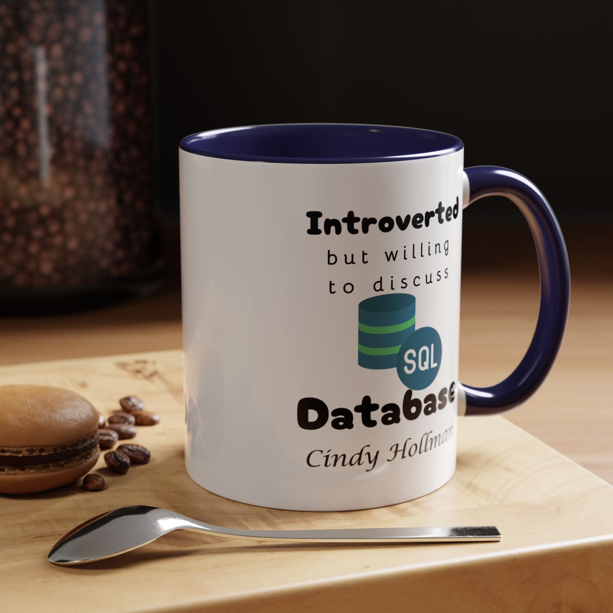 Introverted But Willing To Discuss Database Personalized Accent Coffee Mug (11 and 15oz) For Database Administrators, DBA, IT Geeks, Nerds