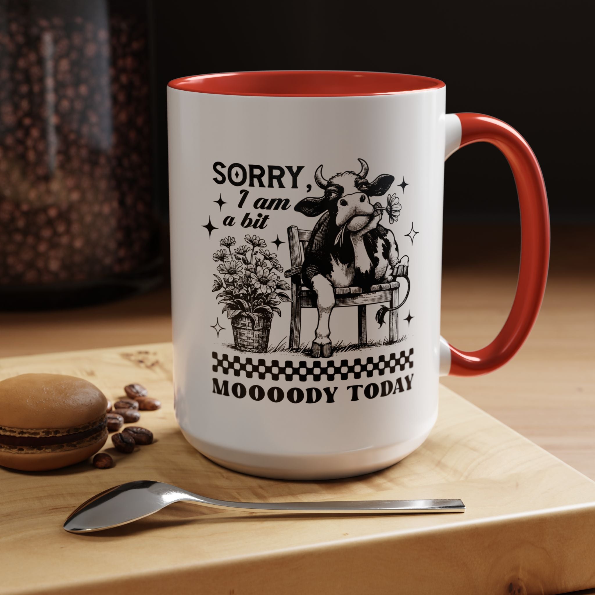 Funny Coffee Mug, Personalized Mug, Sorry I am A Bit Moody Today,  Accent Cup (11, 15oz), Gift Under 20, White Elephant, Cow Farm Lover Cup