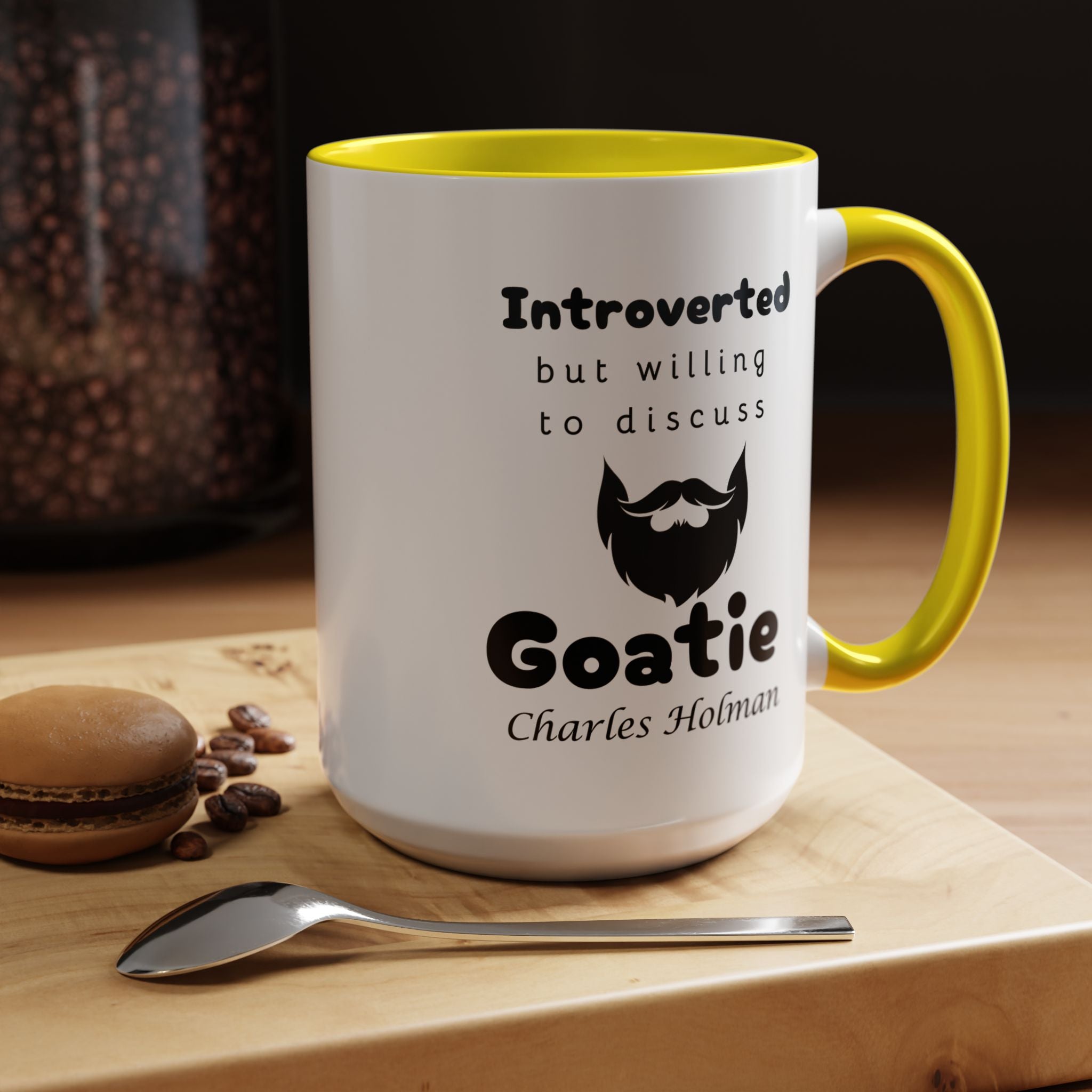 Funny Coffee Mug, Introverted But Willing To Discuss Goatie Personalized Accent Coffee Mug (11 and 15oz)