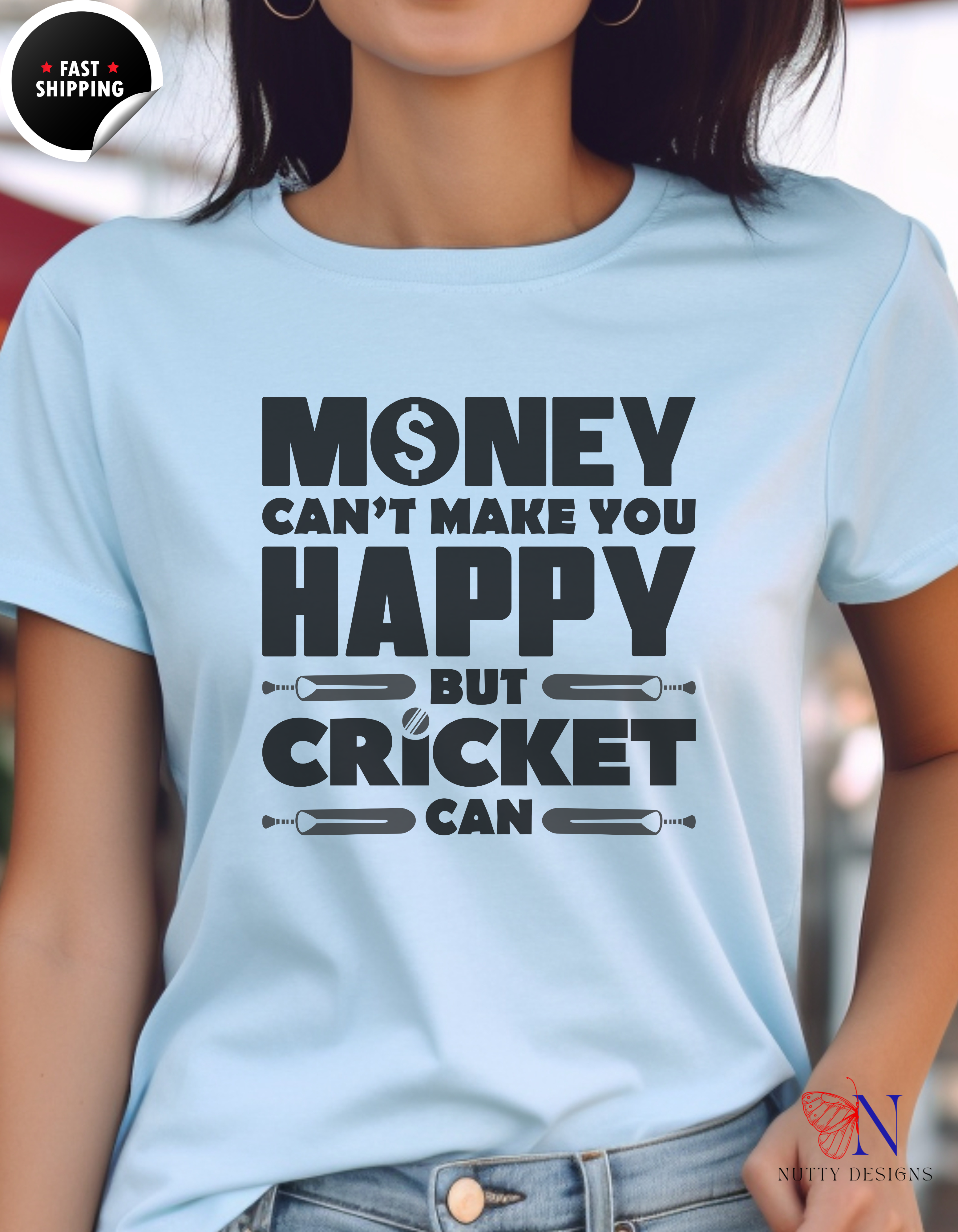 Money can't make you happy but Cricket can, unique T-Shirt Lifestyle Mockup | Nutty Designs