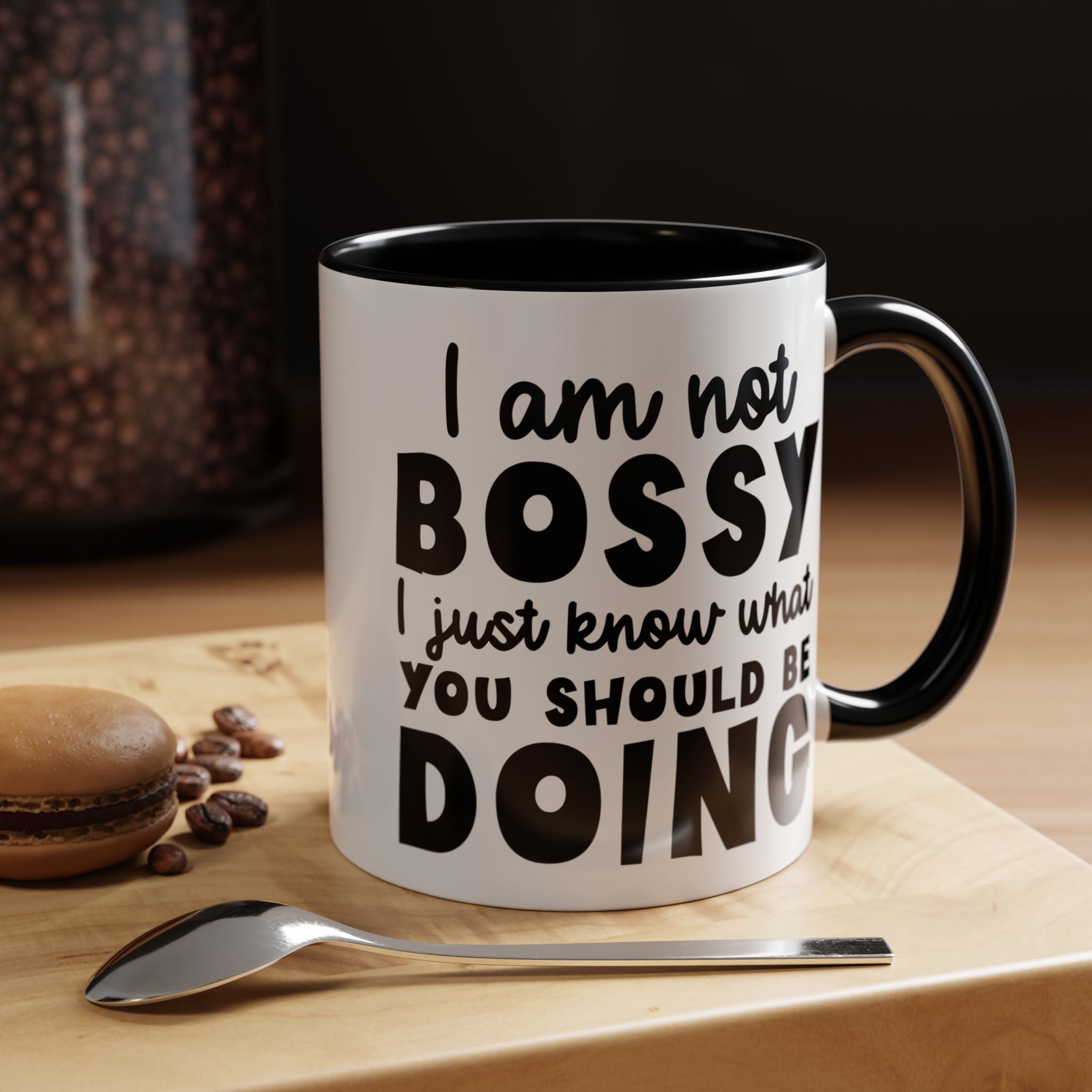 Funny Coffee Mug, Personalized Mug, I am Not Bossy, Just Know What You Should Be Doing, Accent Cup (11, 15oz), Gift Under 20, White Elephant