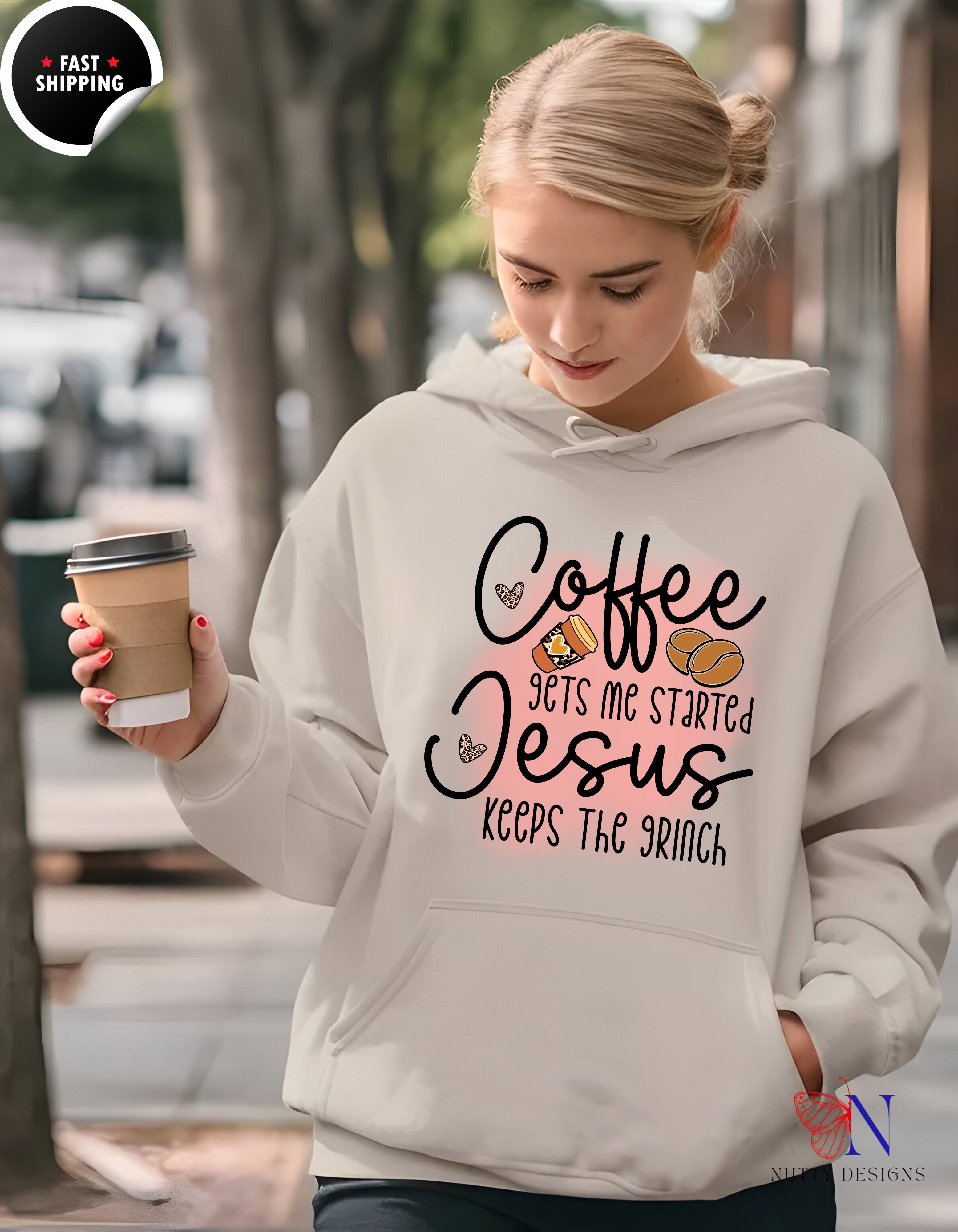 Coffee Jesus — "Coffee Gets Me Started, Jesus Keeps The Hoodie Lifestyle Mockup | Nutty Designs