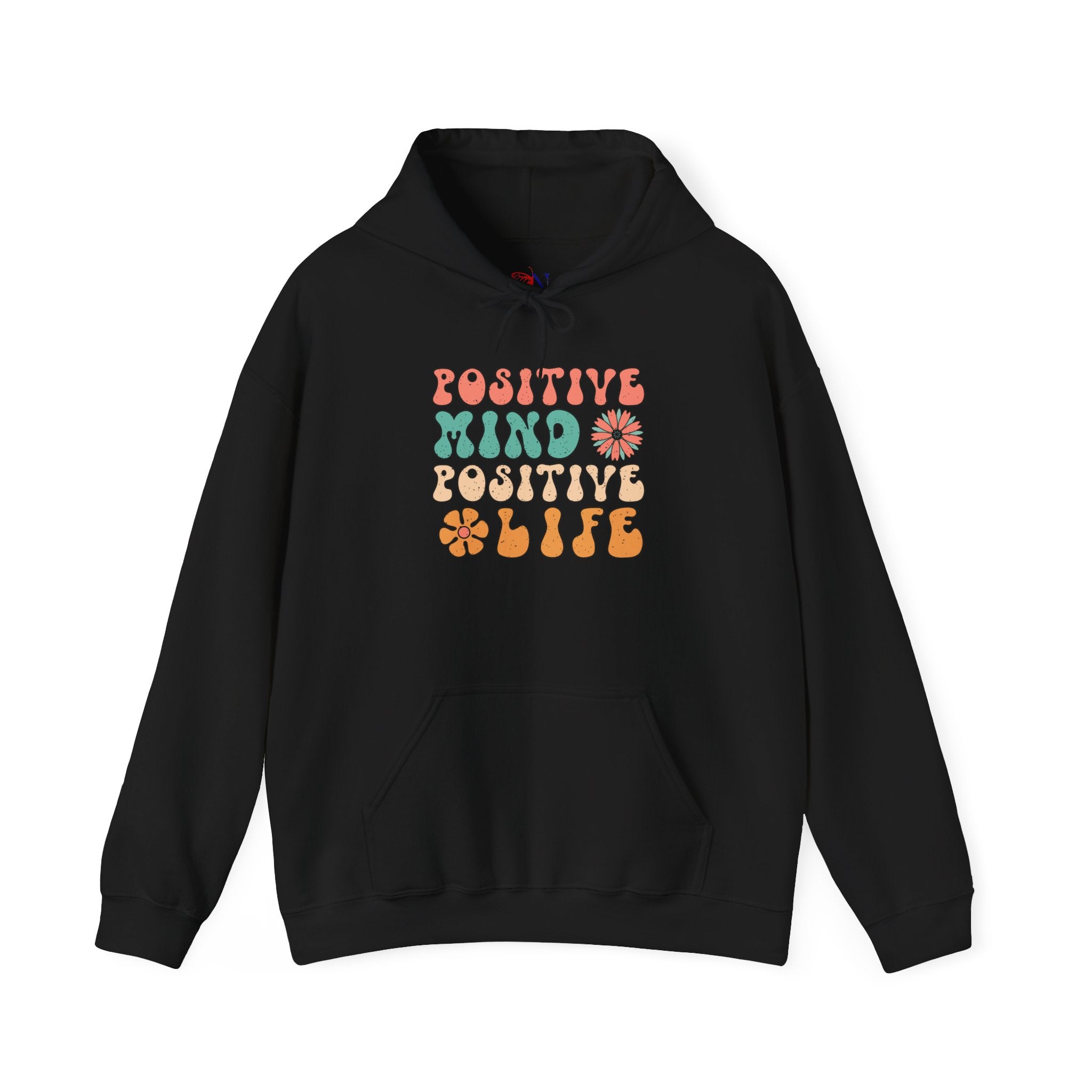Positive Mind Positive Life Hoodie — Retro Flower Graphic Sweatshirt