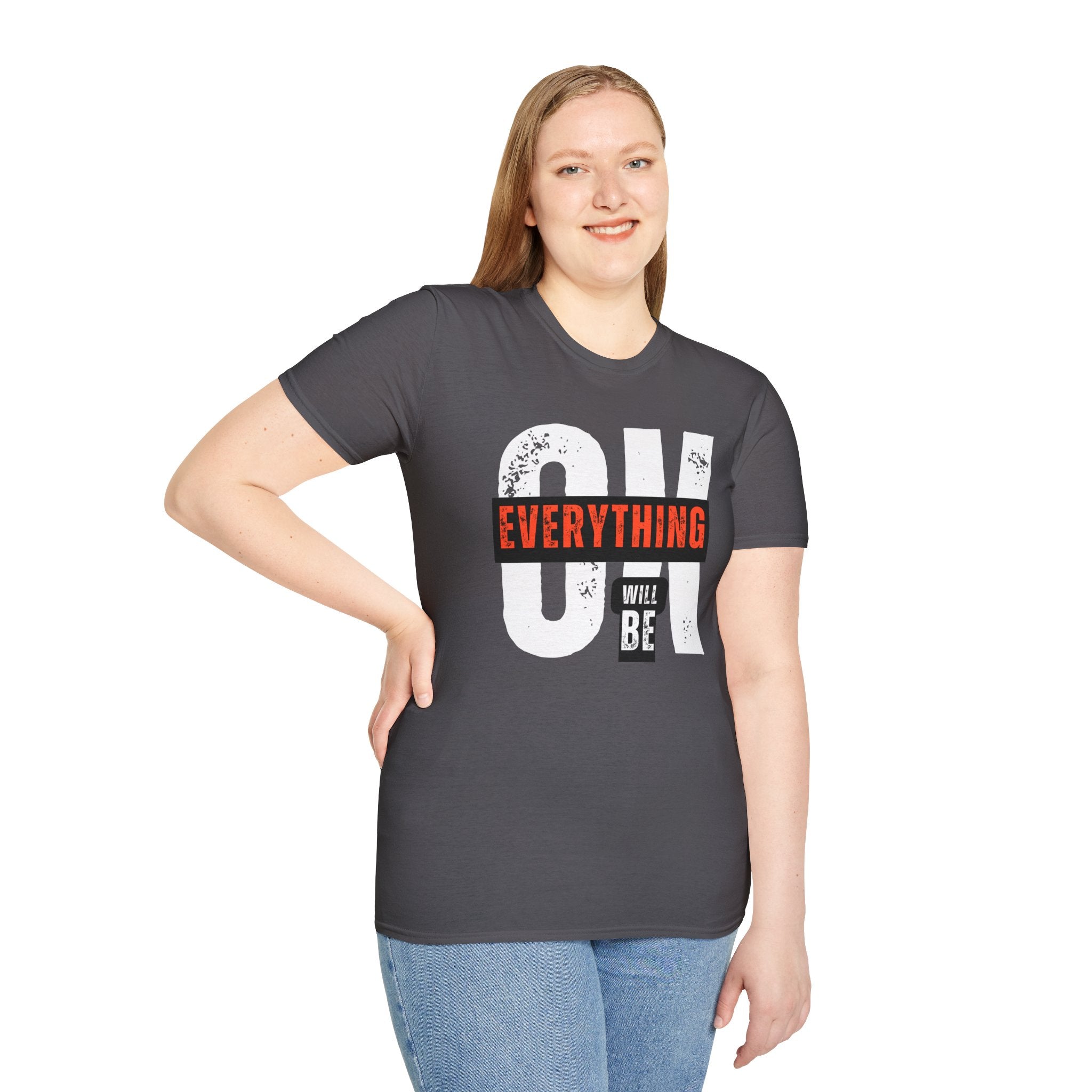 Everything Will Be Ok Positivity t-shirt