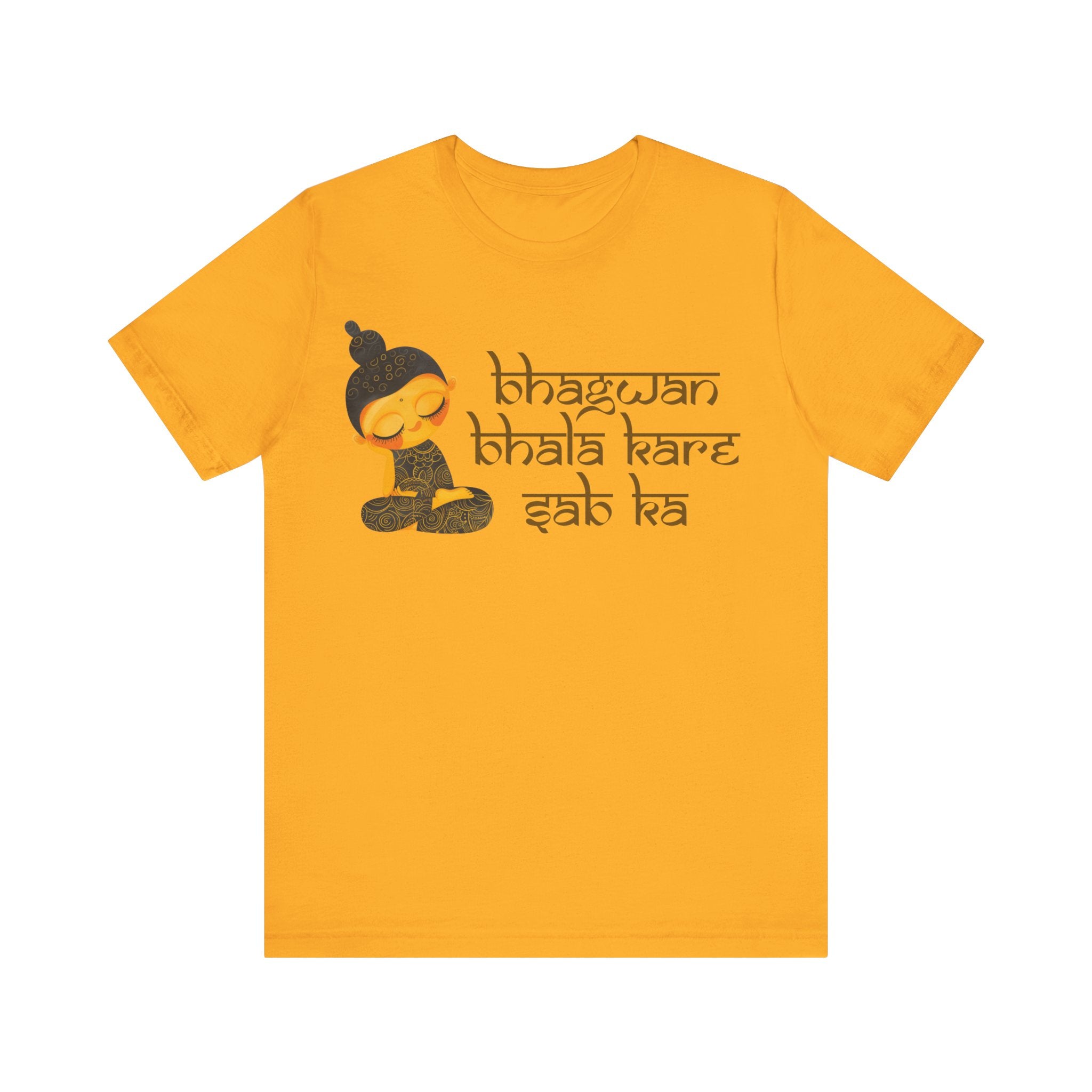 Bhagwan Bhala Kare Sab Ka Desi Funny Tshirt/T-shirt Unisex Jersey Short Sleeve Tee