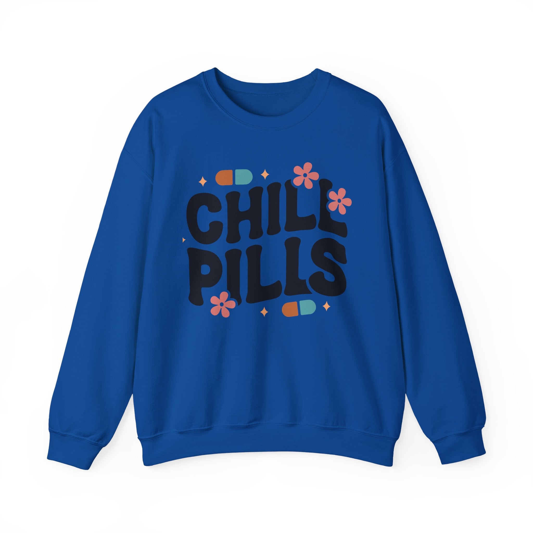 Chill Pills Sweatshirt