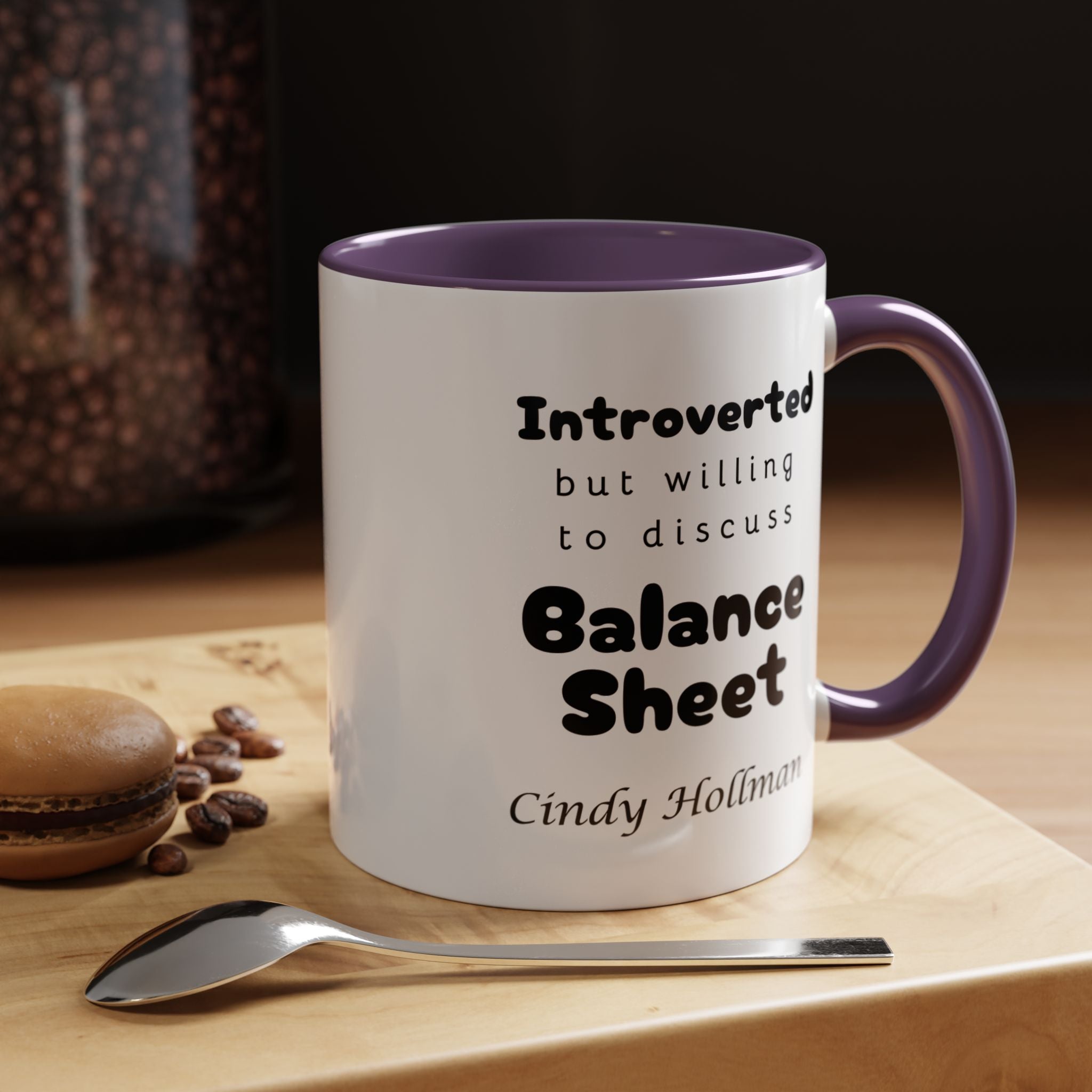 Introverted But Willing To Discuss Balance Sheet Prsonalized Accent Coffee Mug (11 and 15oz)