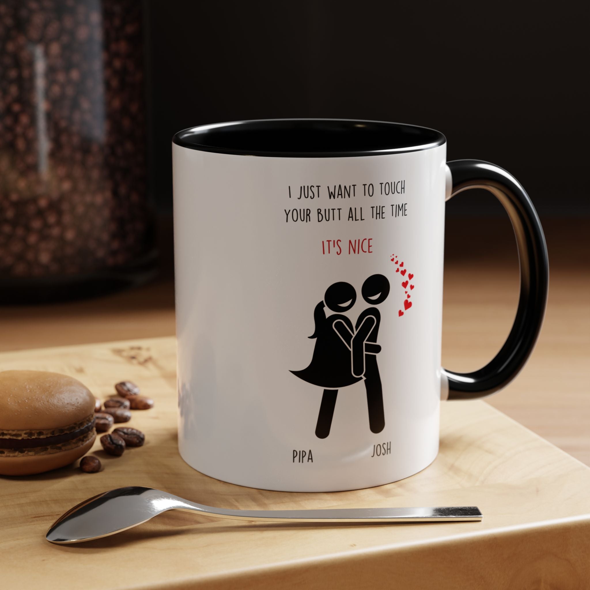 I Want To Touch Your Butt All Time Dirty Valentine Gift, Personalized Romantic Mug, 11/15oz, Anniversary Wedding Gift, Couple V-Day Gift