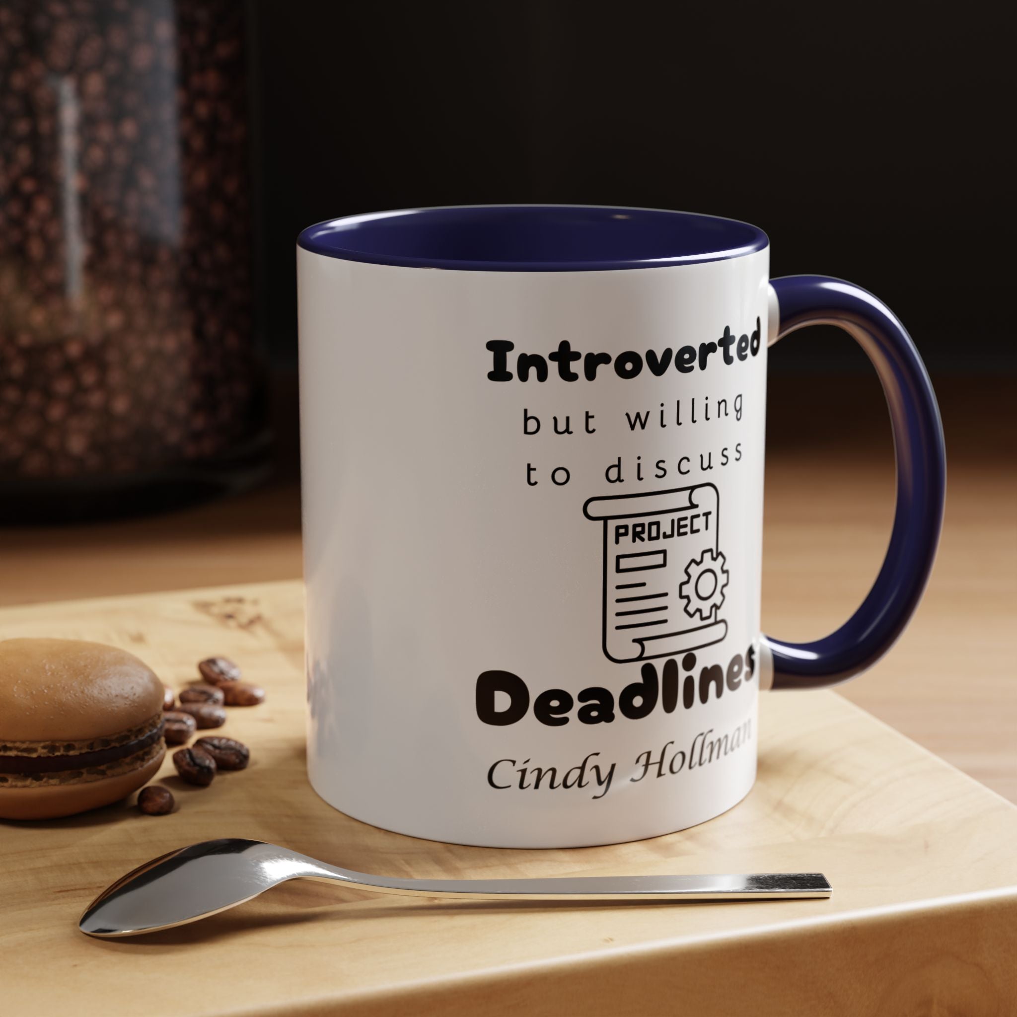 Introverted But Willing To Discuss Deadlines Personalized Accent Coffee Mug (11 & 15oz) For Project, Program, Portfolio Manager Nerds, Geeks
