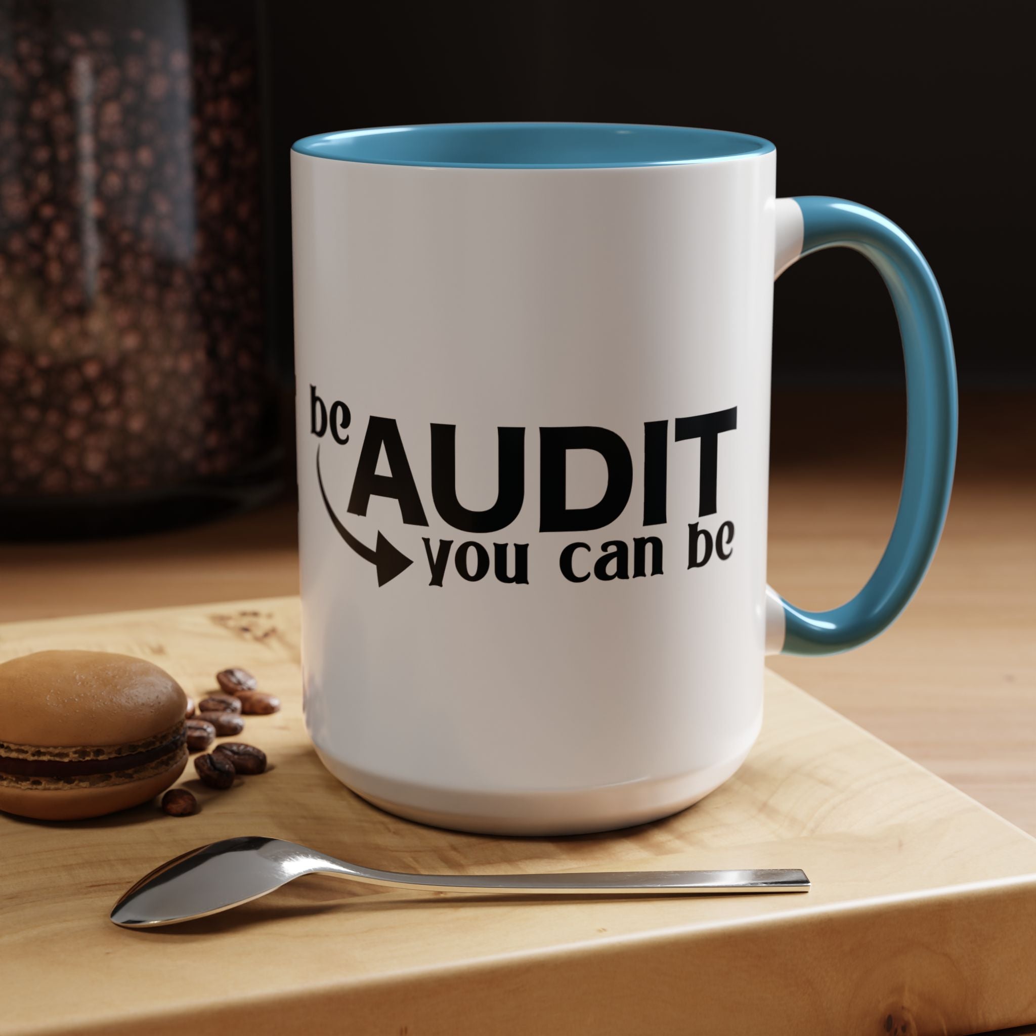 Funny Coffee Mug, Personalized Mug, Be Audit You Can Be Accent Coffee Cup (11, 15oz), Gift Under 20, White Elephant, CPA, Accountant, Tax
