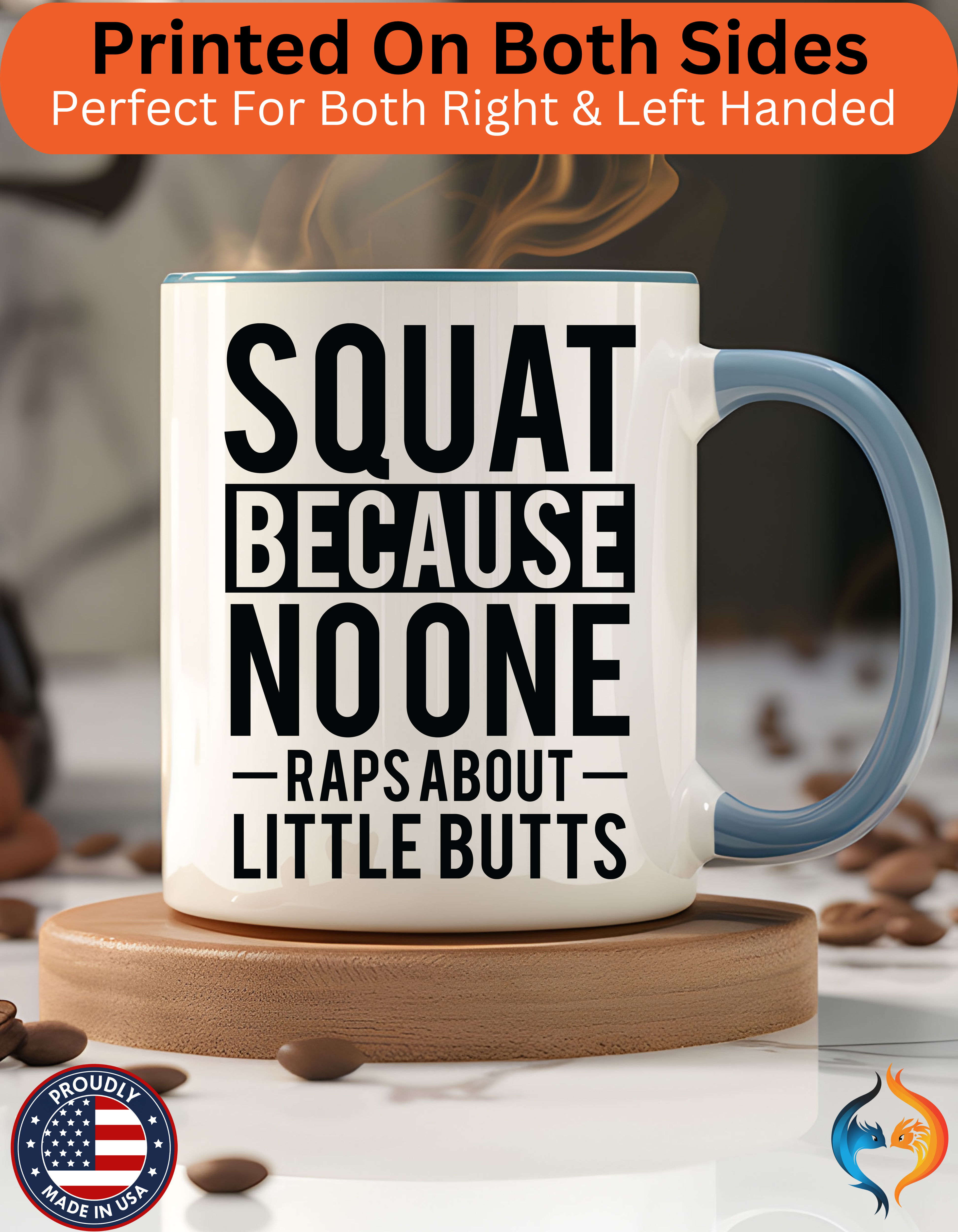 Squat Because Mug Lifestyle Mockup | Nutty Designs