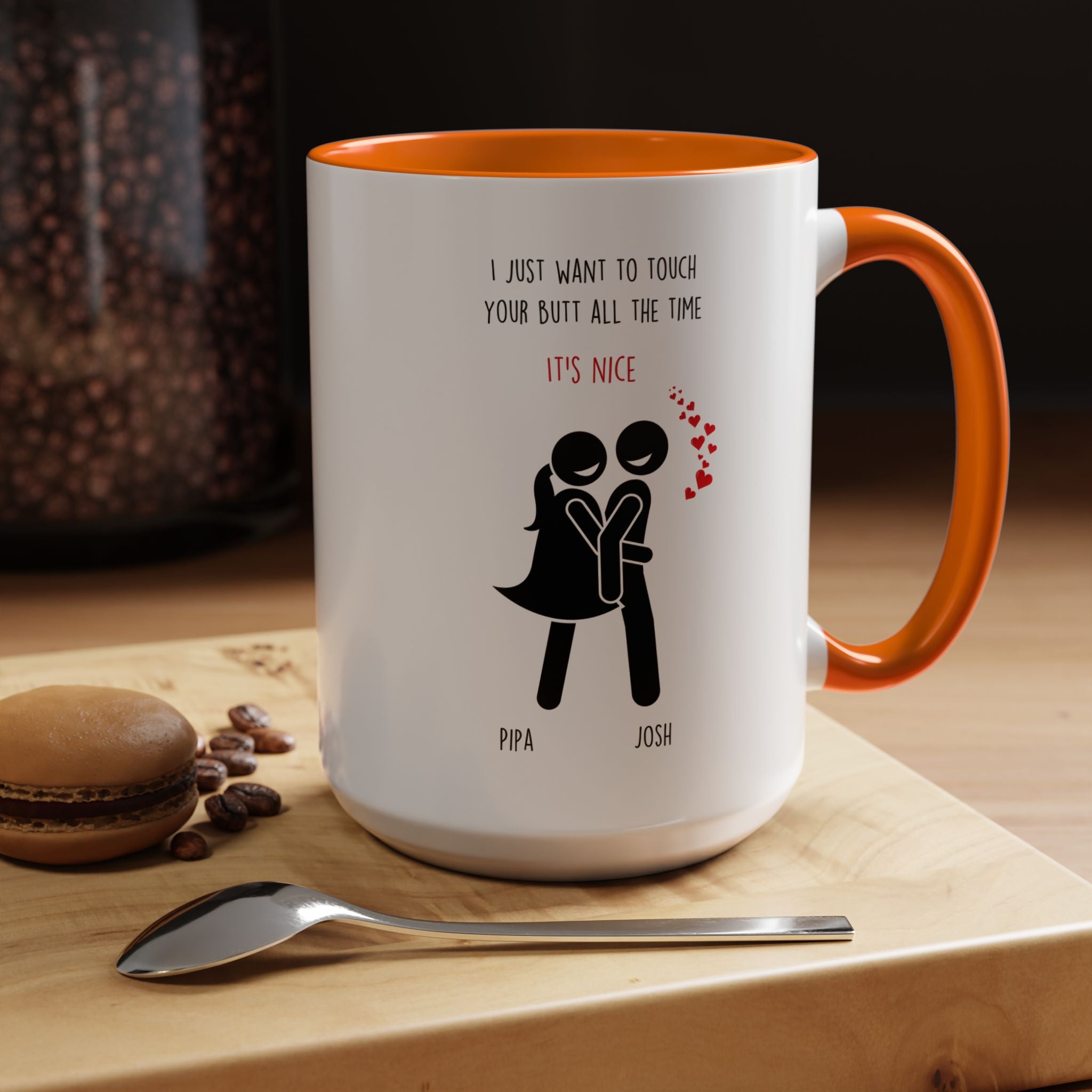 I Want To Touch Your Butt All Time Dirty Valentine Gift, Personalized Romantic Mug, 11/15oz, Anniversary Wedding Gift, Couple V-Day Gift