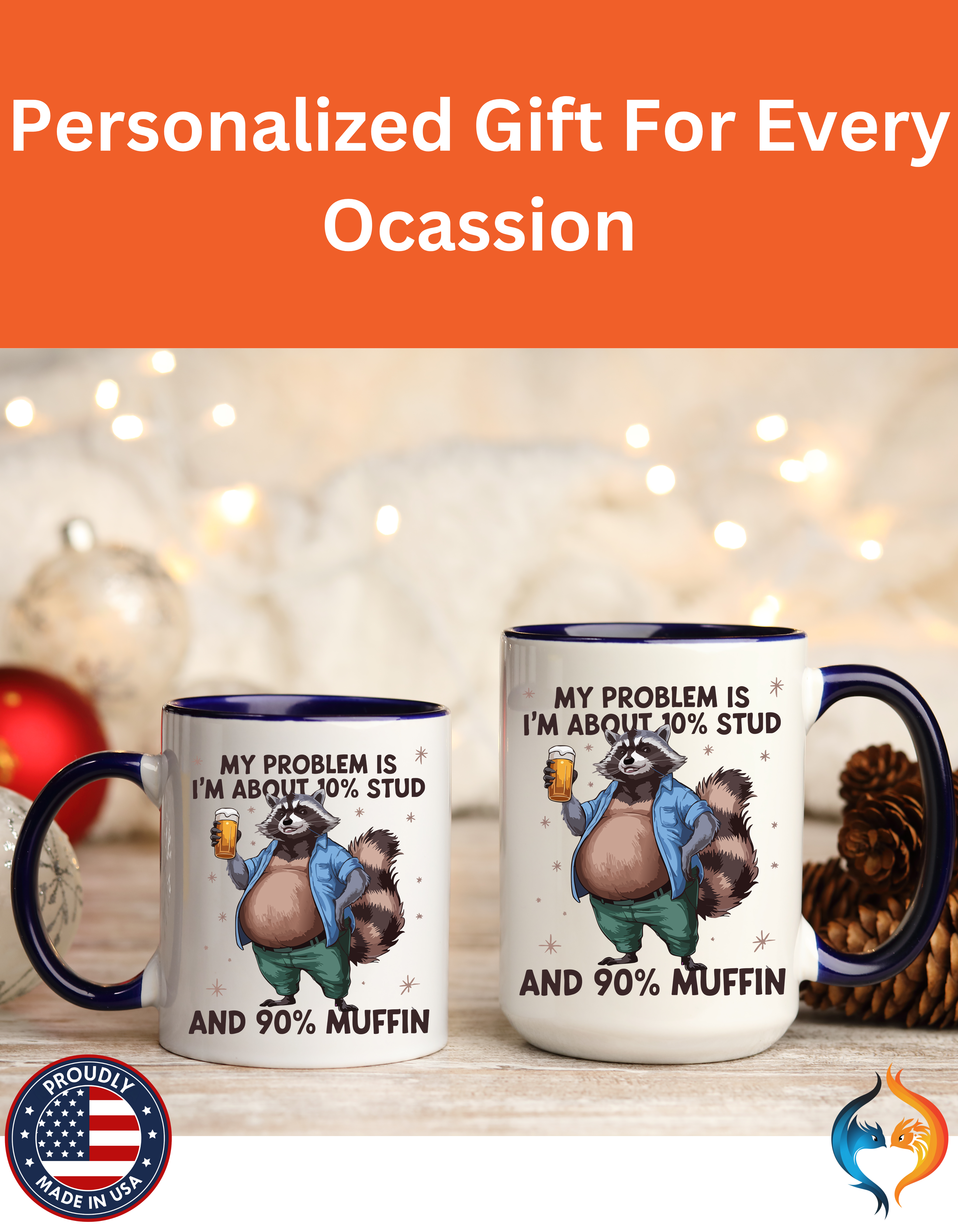 10% Stud - 90% Muffin | Funny Coffee Mug