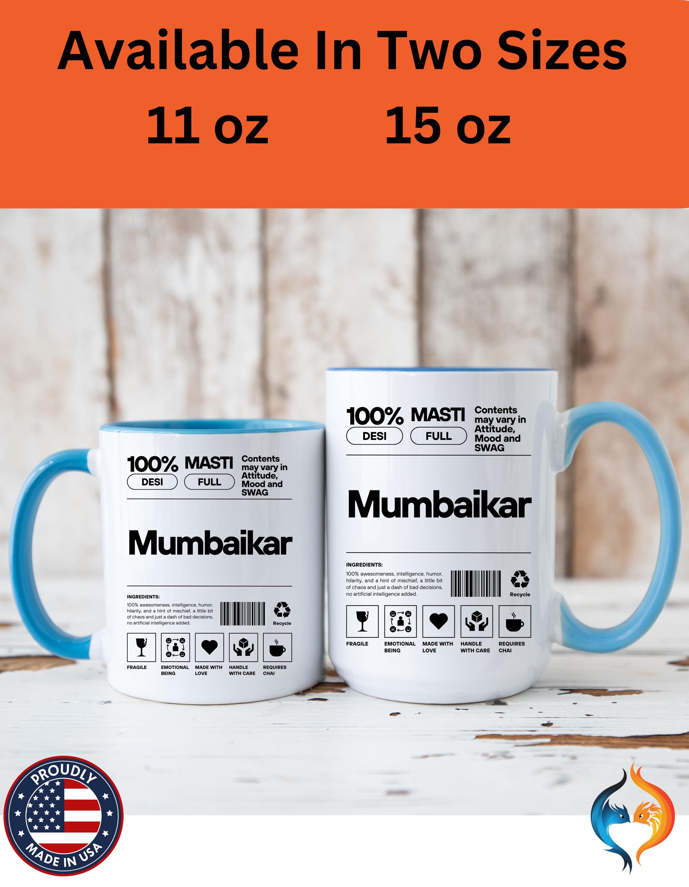 Funny Coffee Mug, Personalized Mug, Mumbaikar Desi Roots Indian Accent Chai Cup (11/15oz), Gift Under 20, white elephant, brown humor