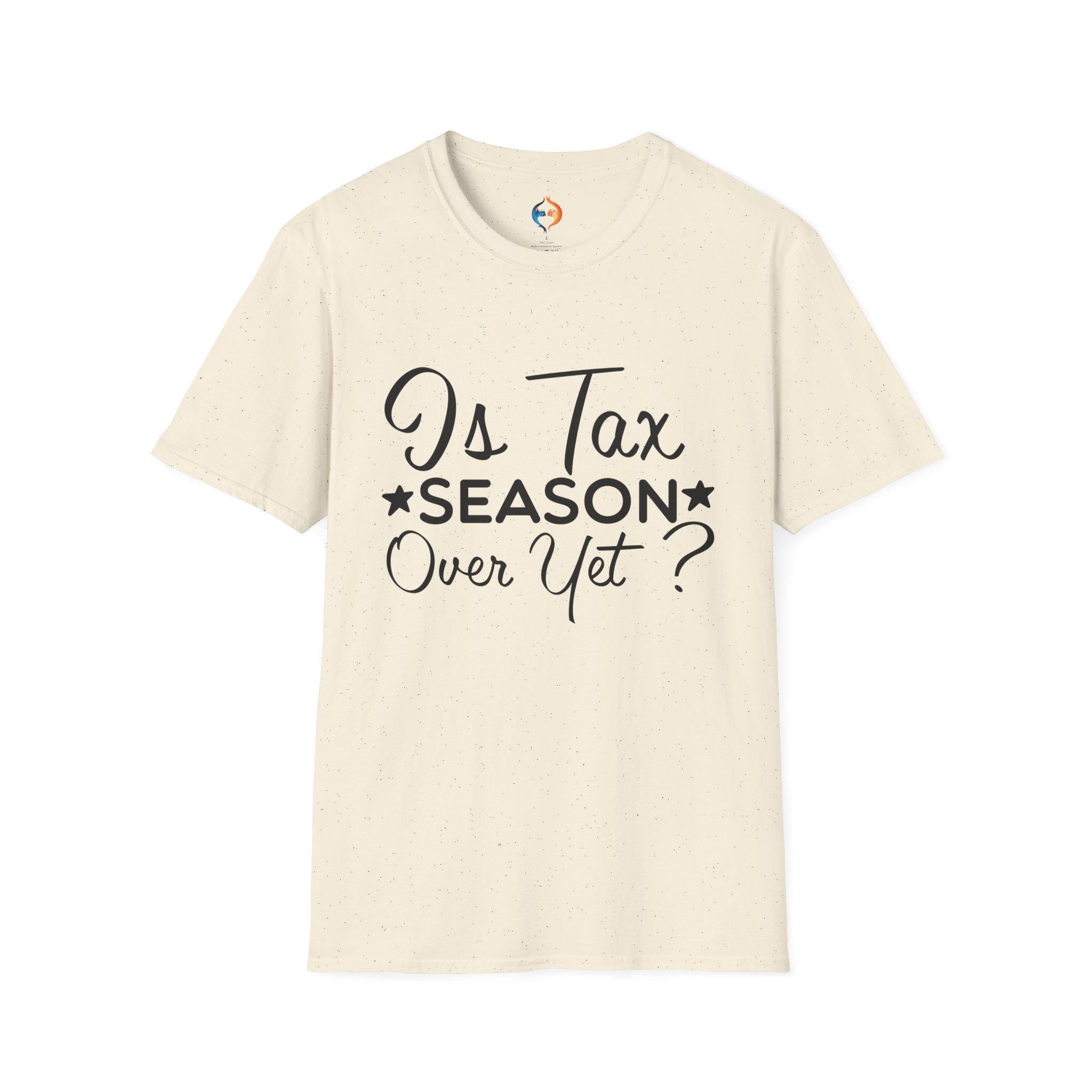 Funny Taxation T-Shirt | Is Tax Season Over Yet? | Gift for CPAs & Accountants | Humorous Accountant Apparel, white elephant gift,