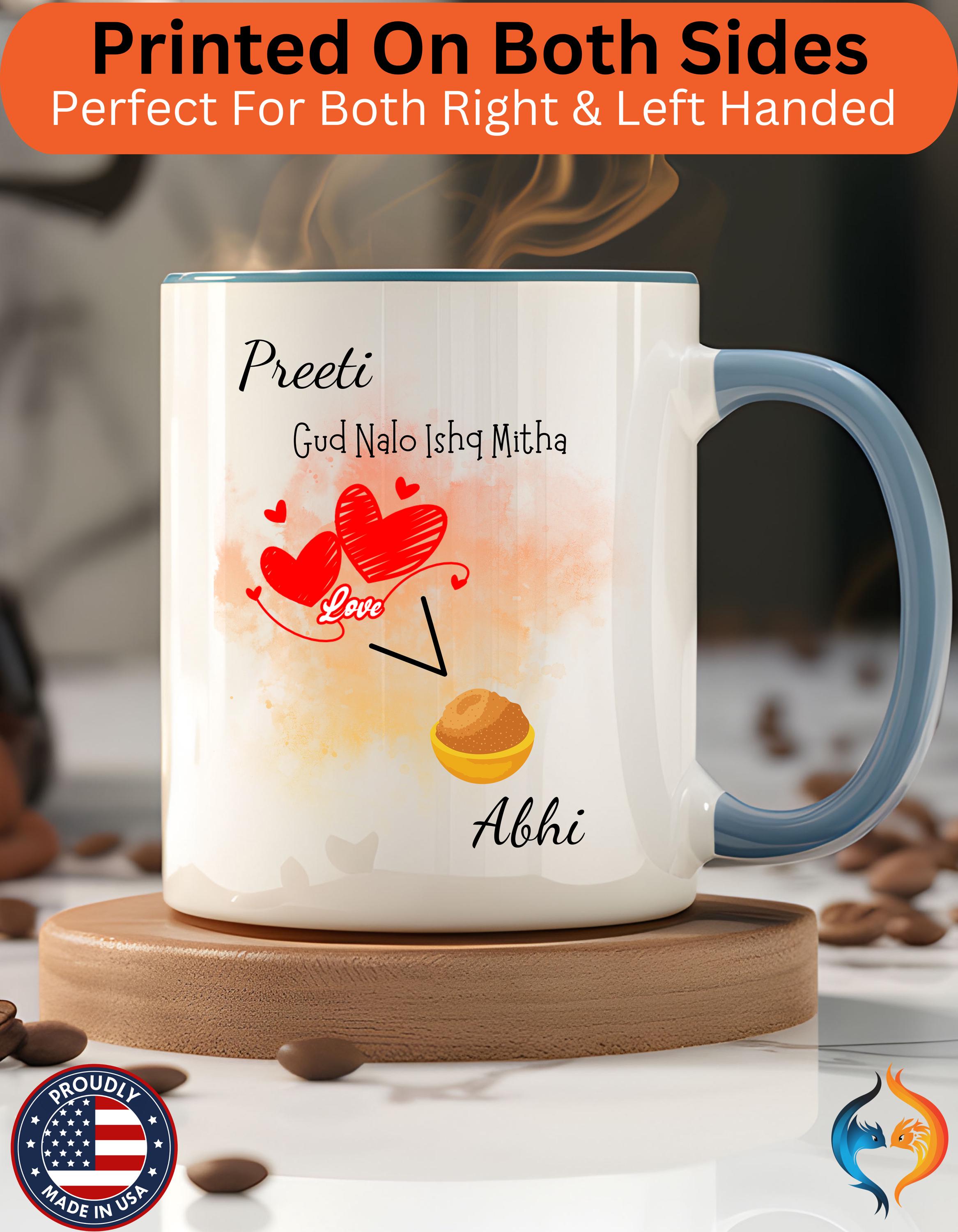 Funny Coffee Mug, Personalized Mug, Gud Nalo Ishq Mitha Couple Accent Cup 11/15oz, Anniversary, Wedding, Valentines Romantic Gift Him or her