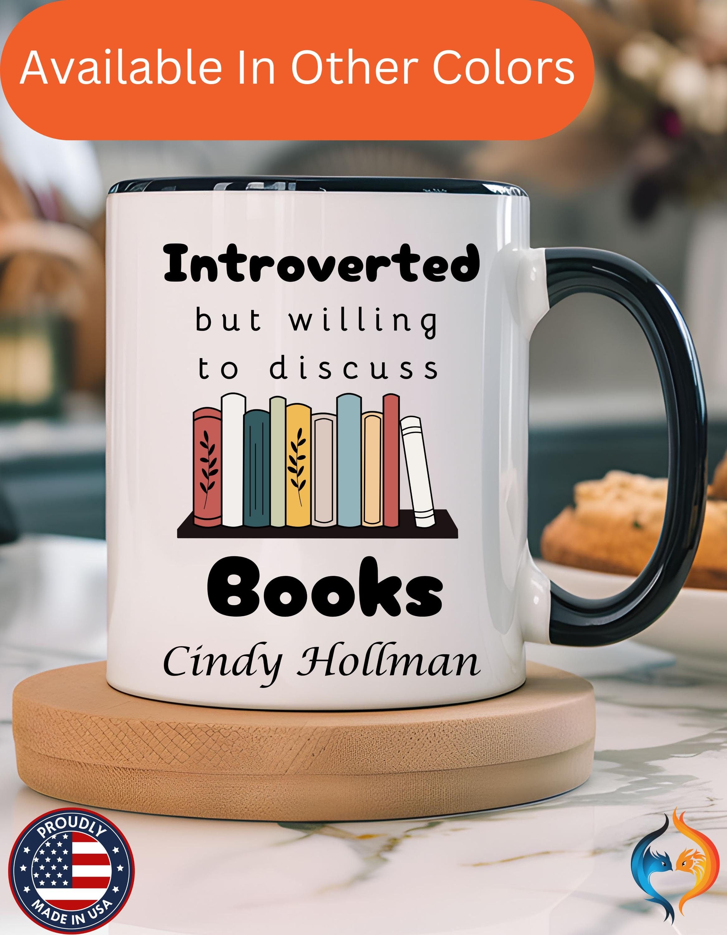 Customizable mug, funny coffee mug, Introverted But Willing To Discuss Books Personalized Accent Coffee cup (11oz, 15oz), gift under 20