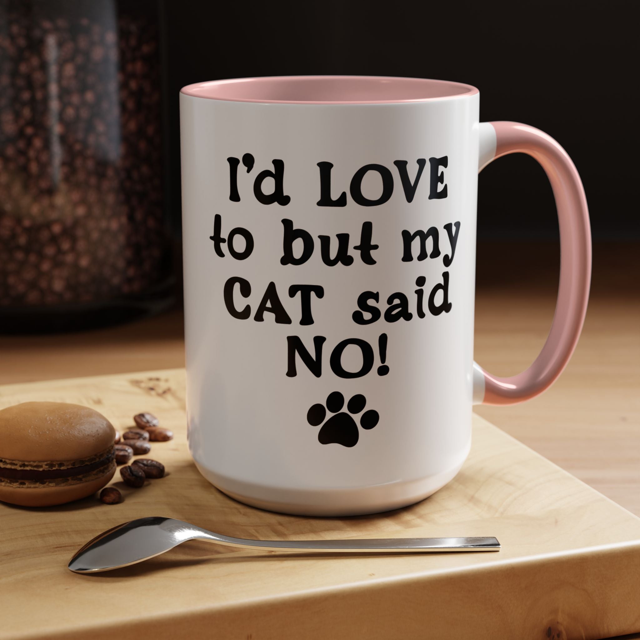 Funny Coffee Mug, Personalized Mug, I 'd Love To But My Cat Said No! Accent Cup (11, 15oz), Gift Under 20, White Elephant