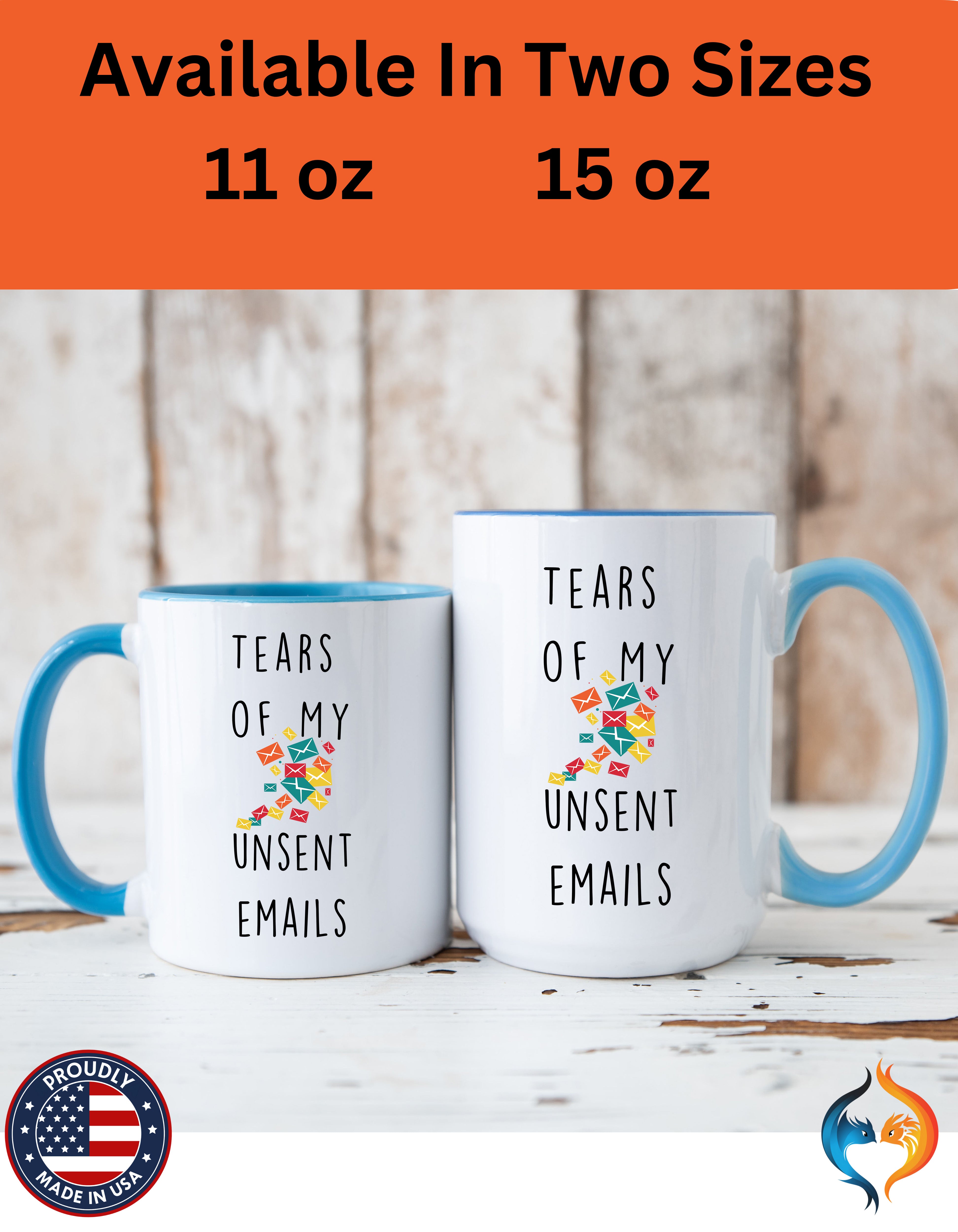 Funny Coffee Mug, Personalized Mug, Tears Of My Unsent Emails, Accent Cup (11, 15oz), Sarcastic Mug,  Tea Coffee Cup, Gift Under 20