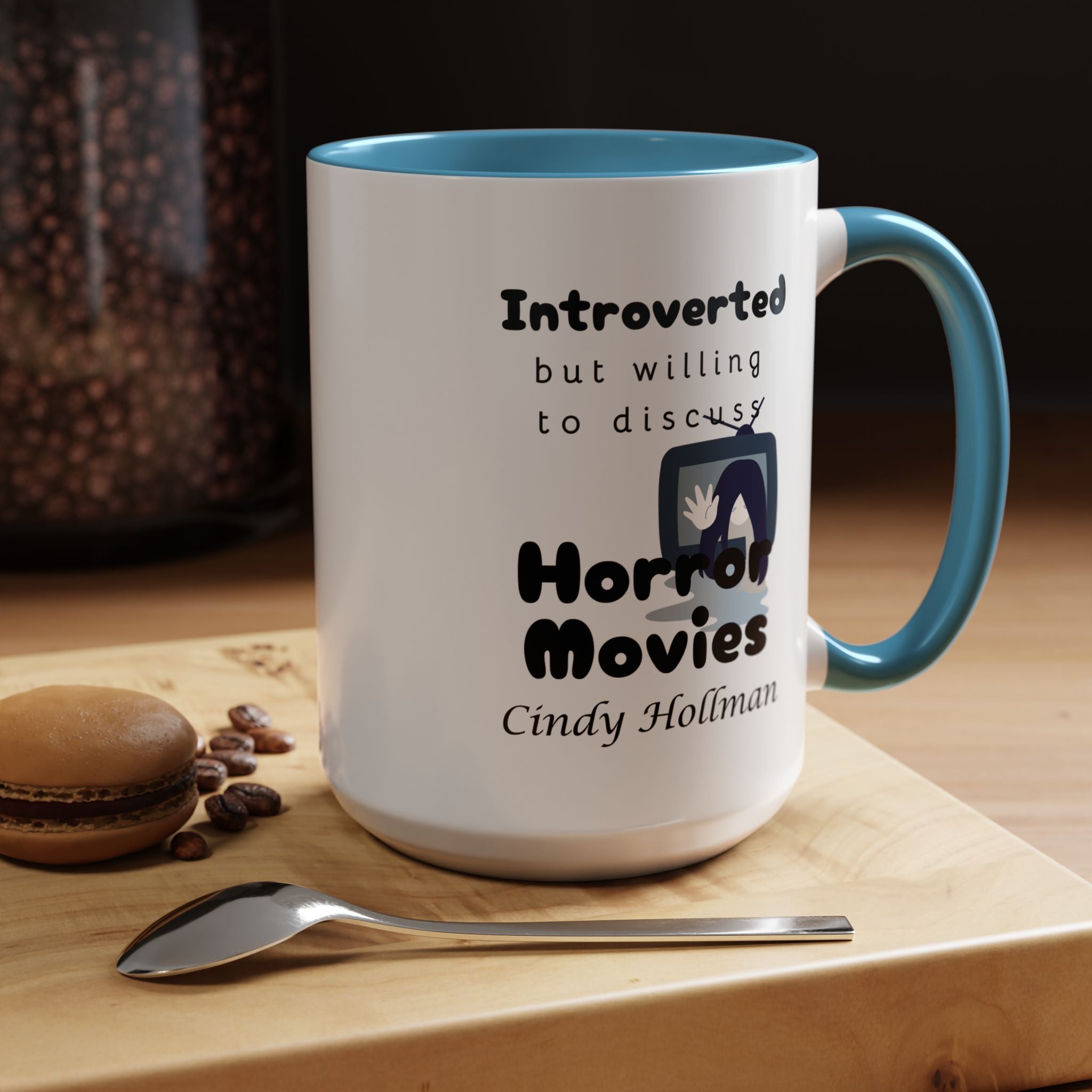 Introverted But Willing To Discuss Horror Movies Personalized Accent Coffee Mug (11 and 15oz)