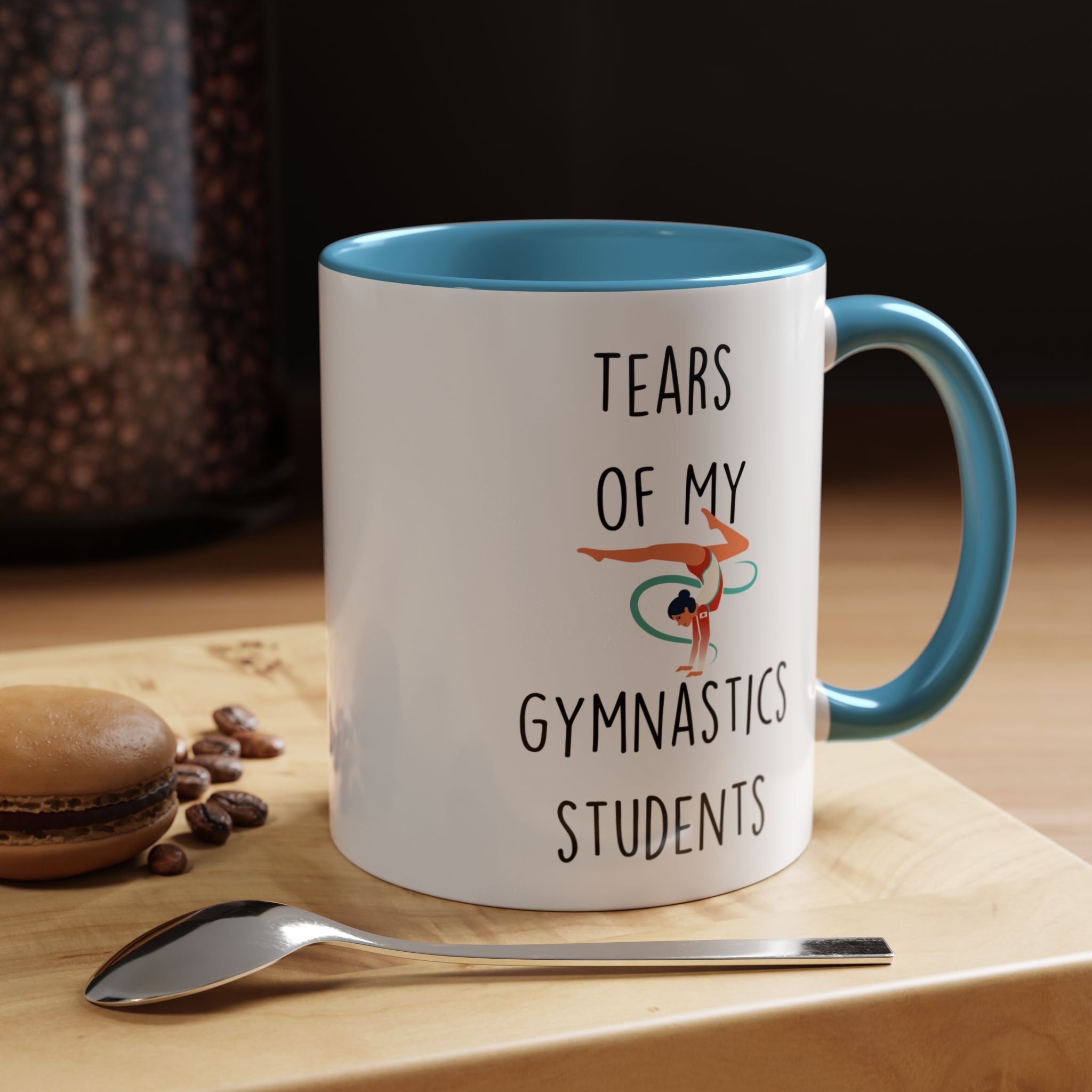 Funny Coffee Mug, Personalized Mug, Tears Of My Gymnastics Students, Accent Cup (11, 15oz), Sarcastic Mug,  Tea Coffee Cup, Gift Under 20