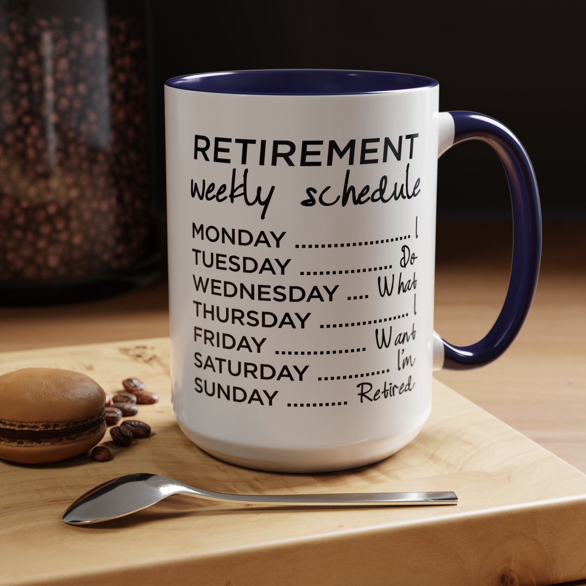 Funny Coffee Mug, Personalized Mug, Nurse Retirement Schedule Do Whatever Fuck I want to do Accent Cup (11, 15oz), Gift Under 20
