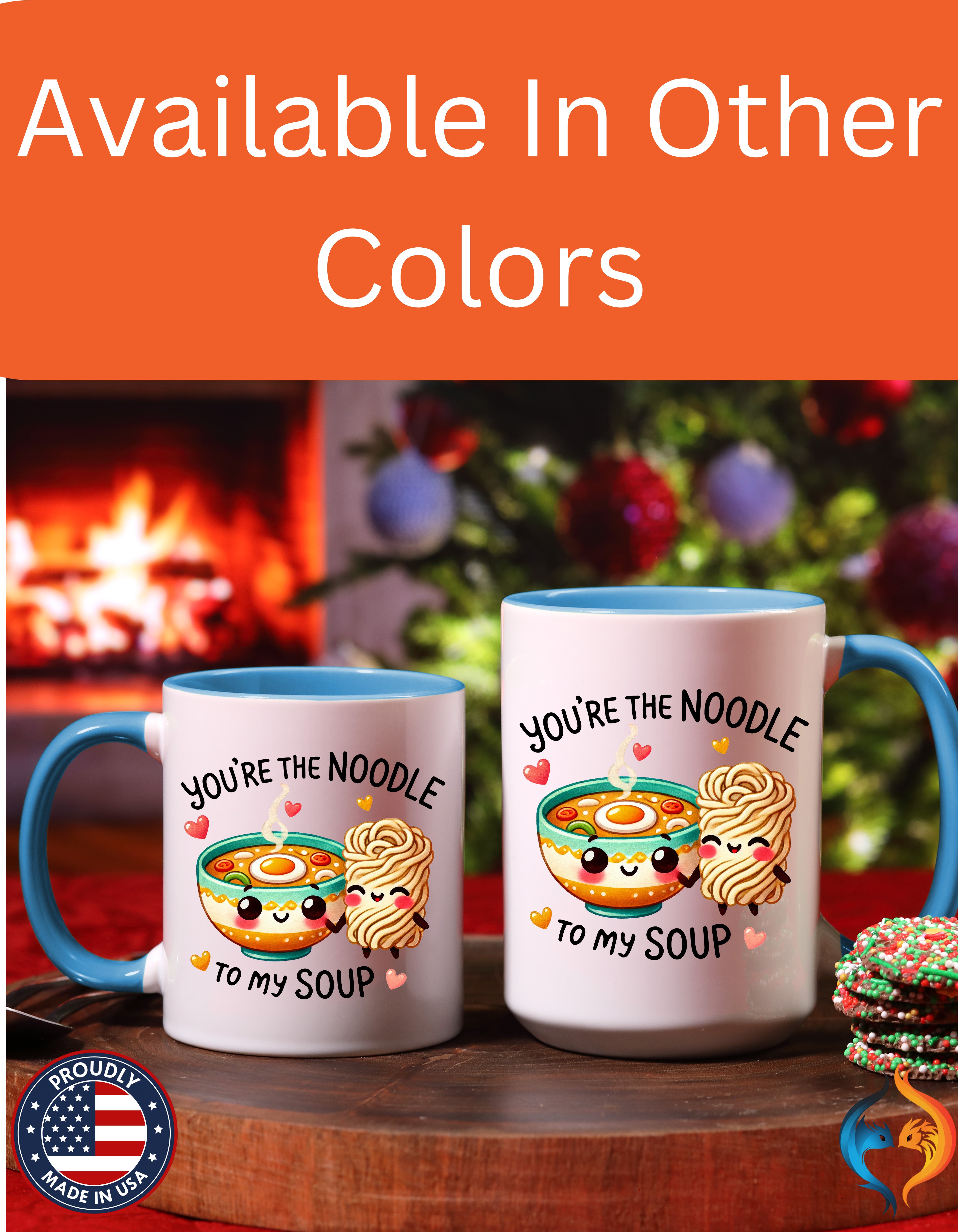 You Are The Noodle To My Soup Romantic Mug Product Photo | Nutty Designs