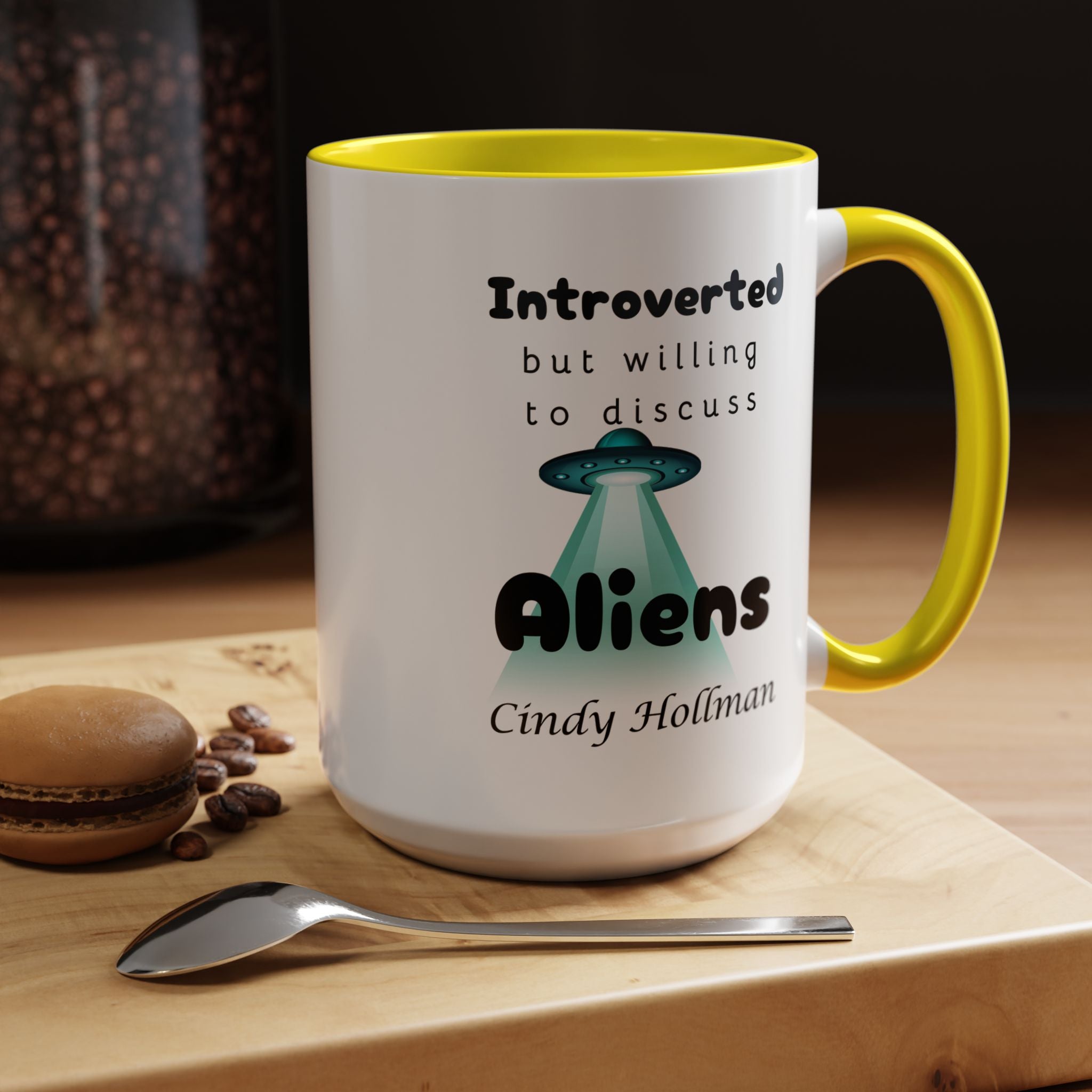 Introverted But Willing To Discuss Aliens Personalized Accent Coffee Mug (11 and 15oz)