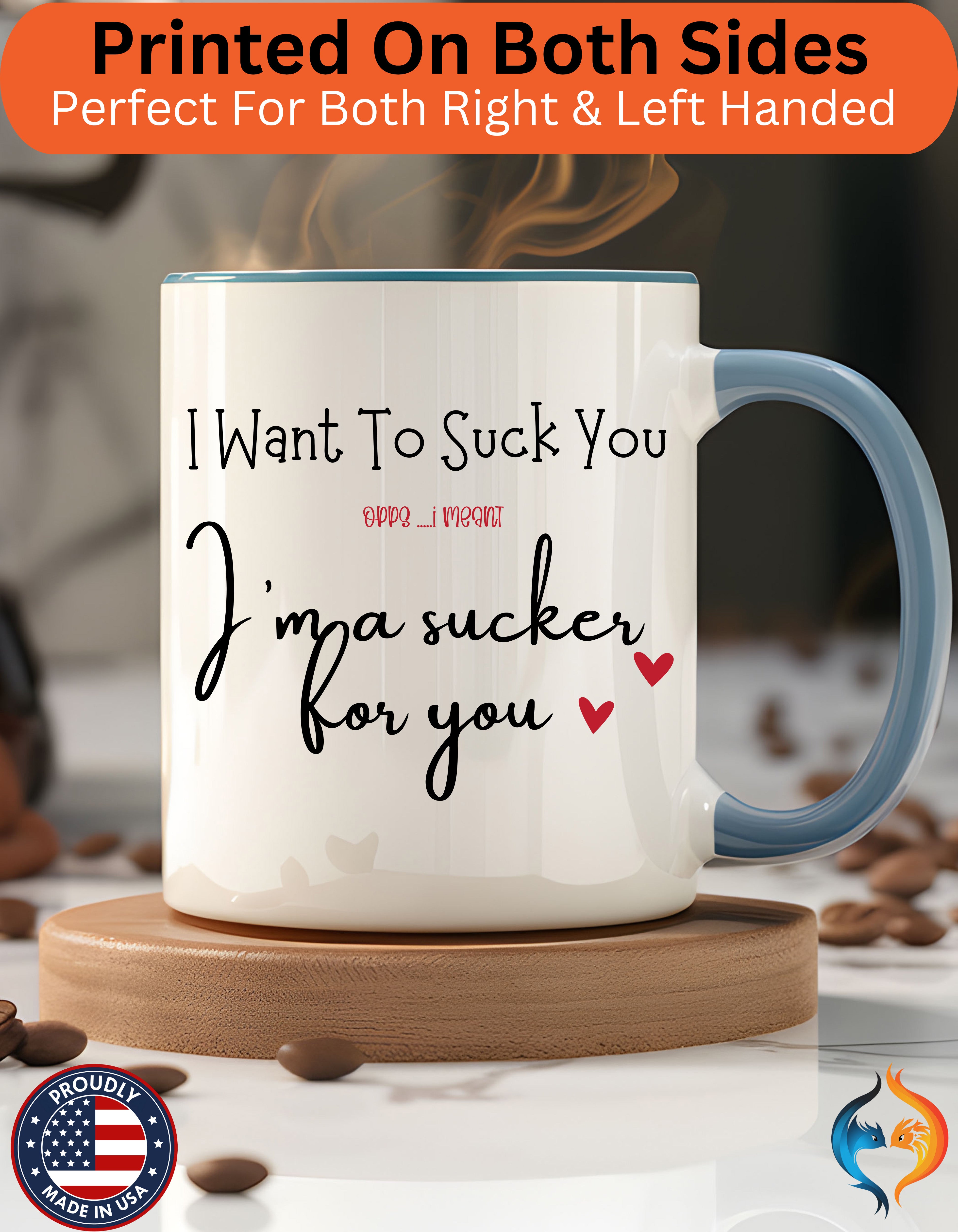 I Want To Suck You Dirty Valentine , Romantic Mug Product Photo | Nutty Designs