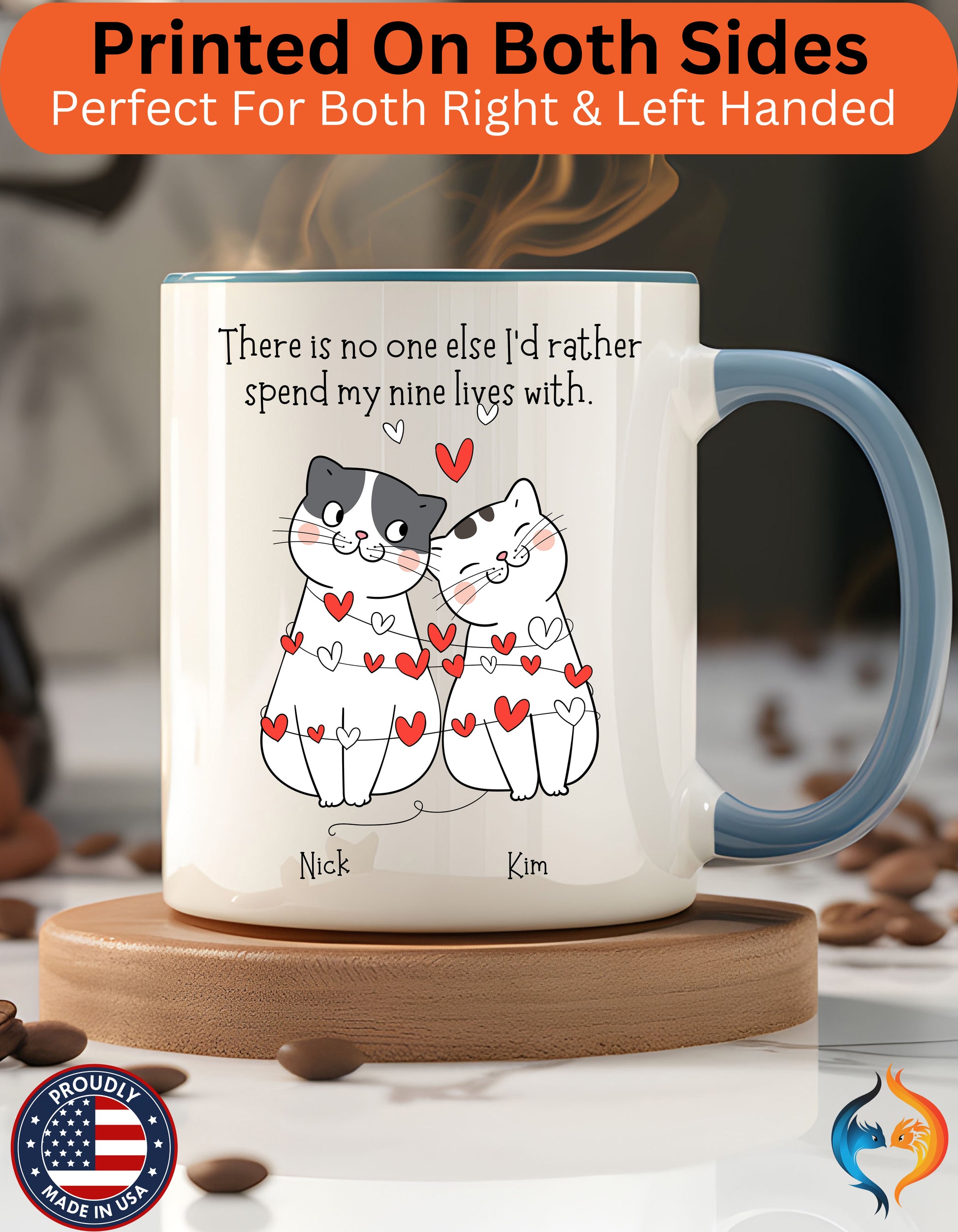 No one else I'd rather spend my nine lives with Mug Product Photo | Nutty Designs