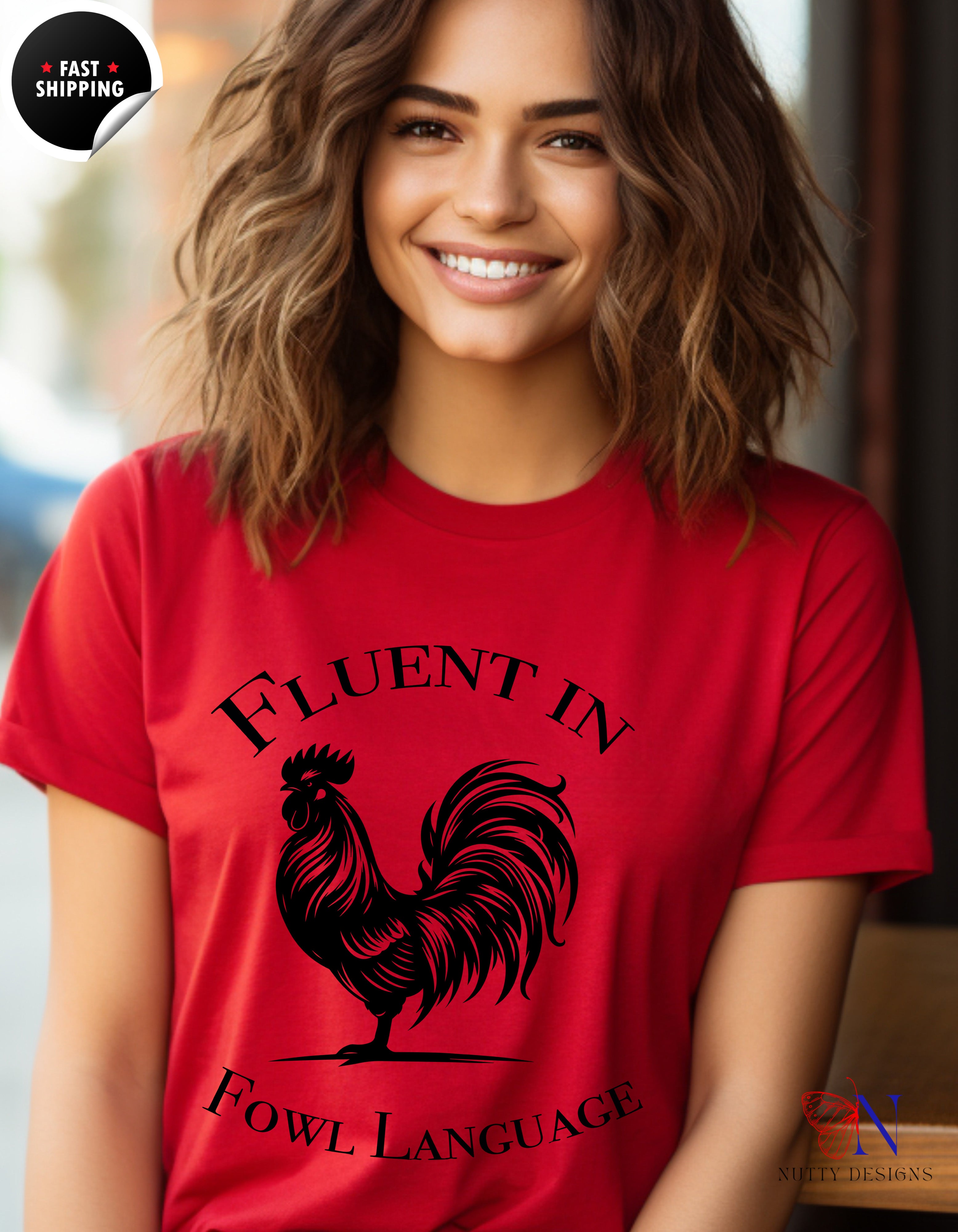 Fluent in Fowl Language shirt, Farmer Shirt, Bird T-Shirt Lifestyle Mockup | Nutty Designs