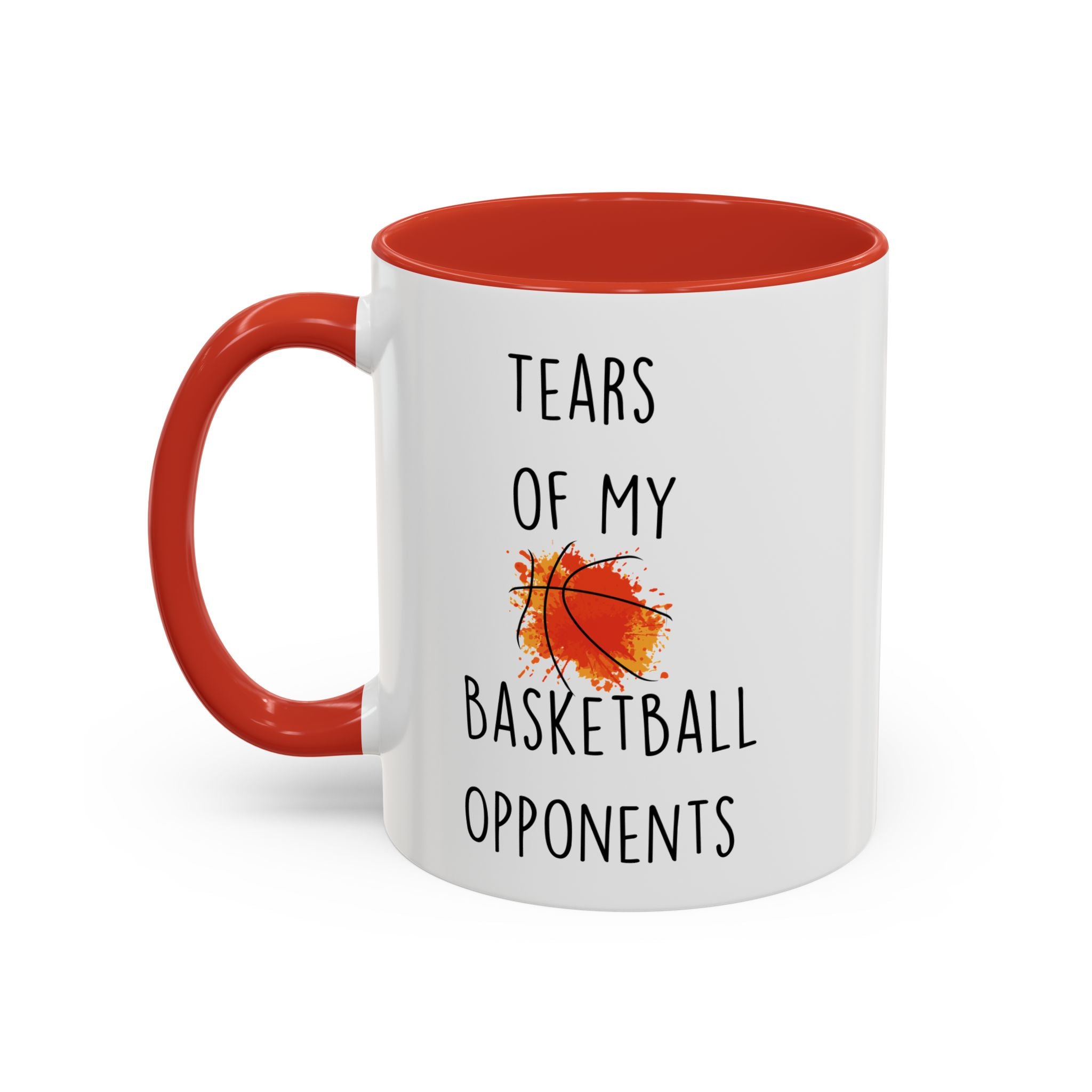 Funny Coffee Mug, Personalized Mug, Tears Of My Basketball Opponents, Accent Cup (11, 15oz), Sarcastic Mug,  Tea Coffee Cup, Gift Under 20