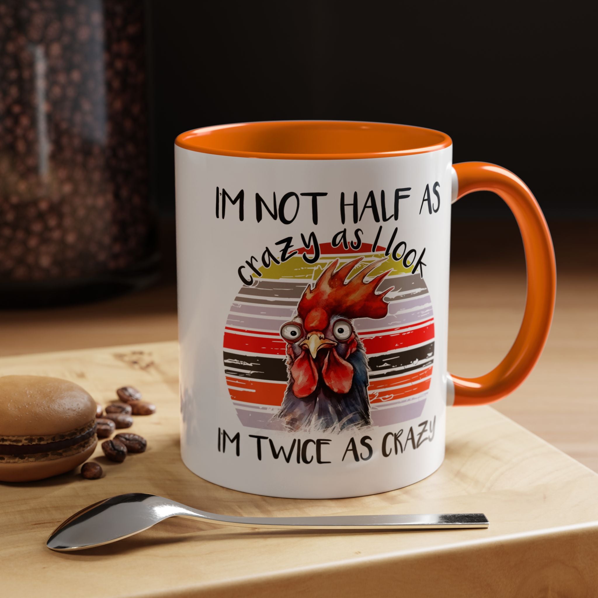 Funny Coffee Mug, Personalized Mug, I'm Not Half As Crazy As I Look I'm Twice As Crazy Accent Cup (11, 15oz), Gift Under 20, White Elephant