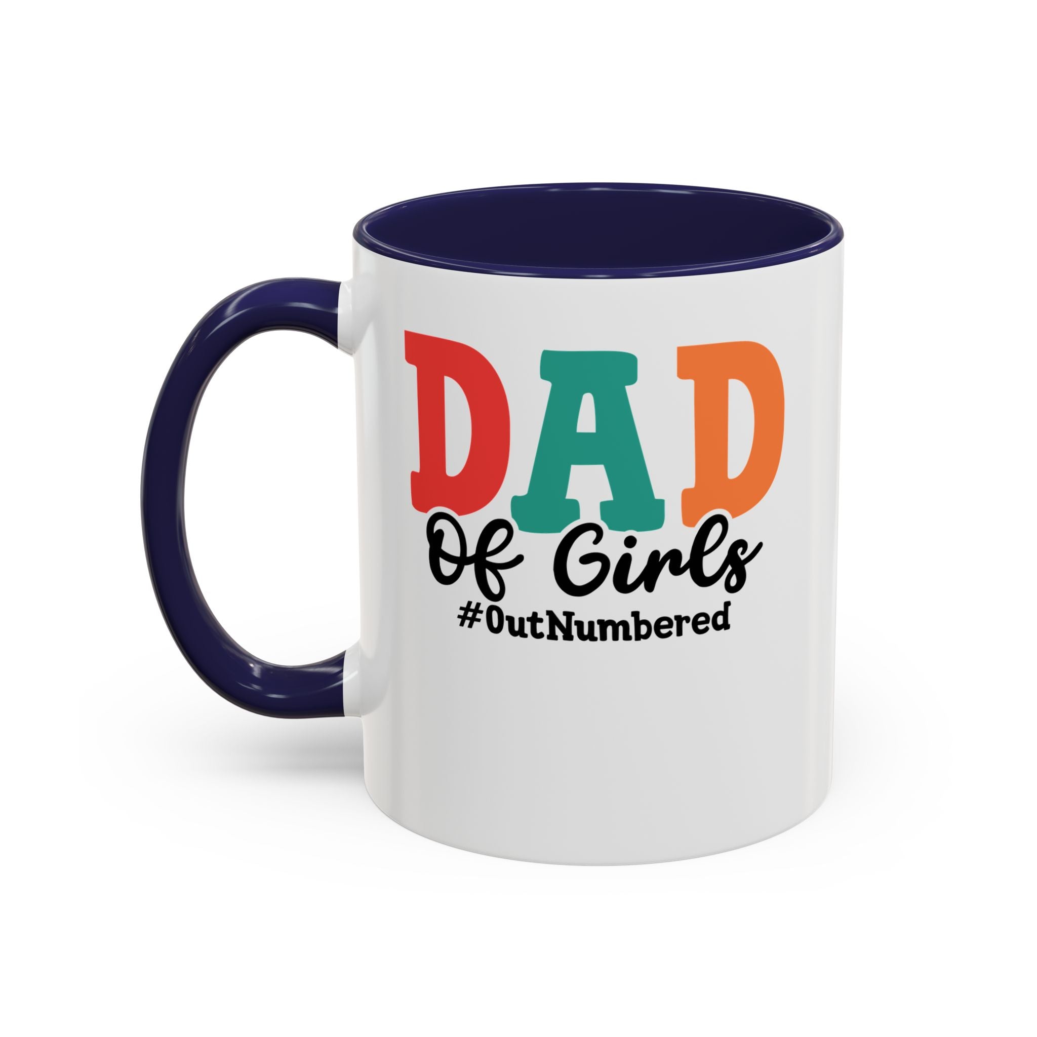 Dad of girls #outnumbered Mug - Funny Dad Gift