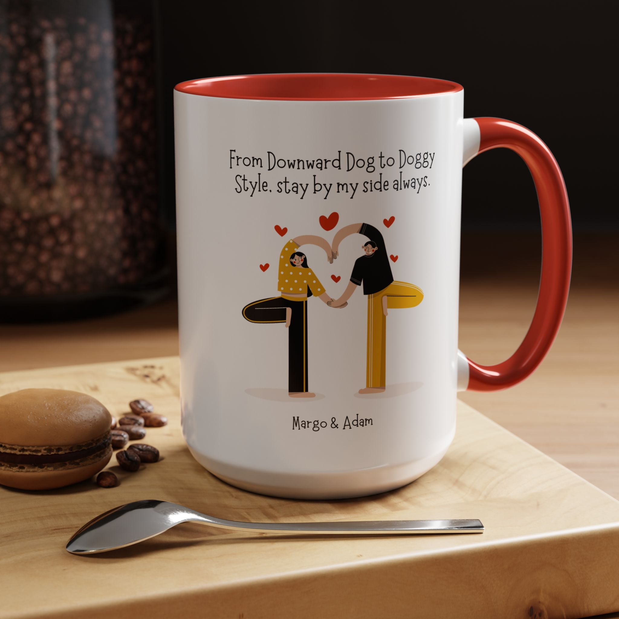 Downward Dog Yoga to Doggy Style Stay By My Side Dirty Valentine Gift, Personalized Romantic Mug, 11/15oz, Anniversary Couple V-Day Gift