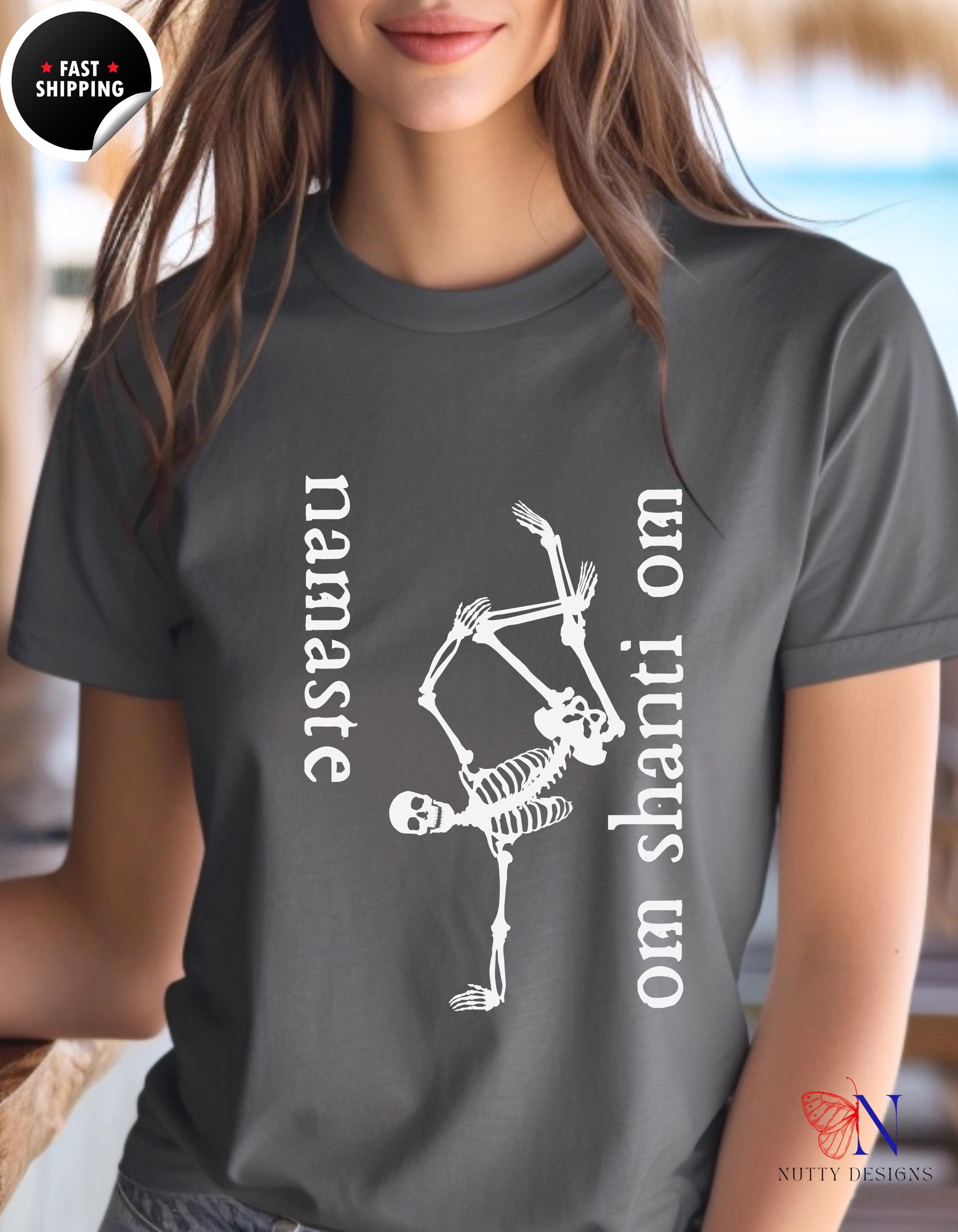 Namaste Om Shanti Om Skeleton T-Shirt | Funny Yoga Tee for Men and Women | Gift for Meditation Lovers & Skeleton Fans