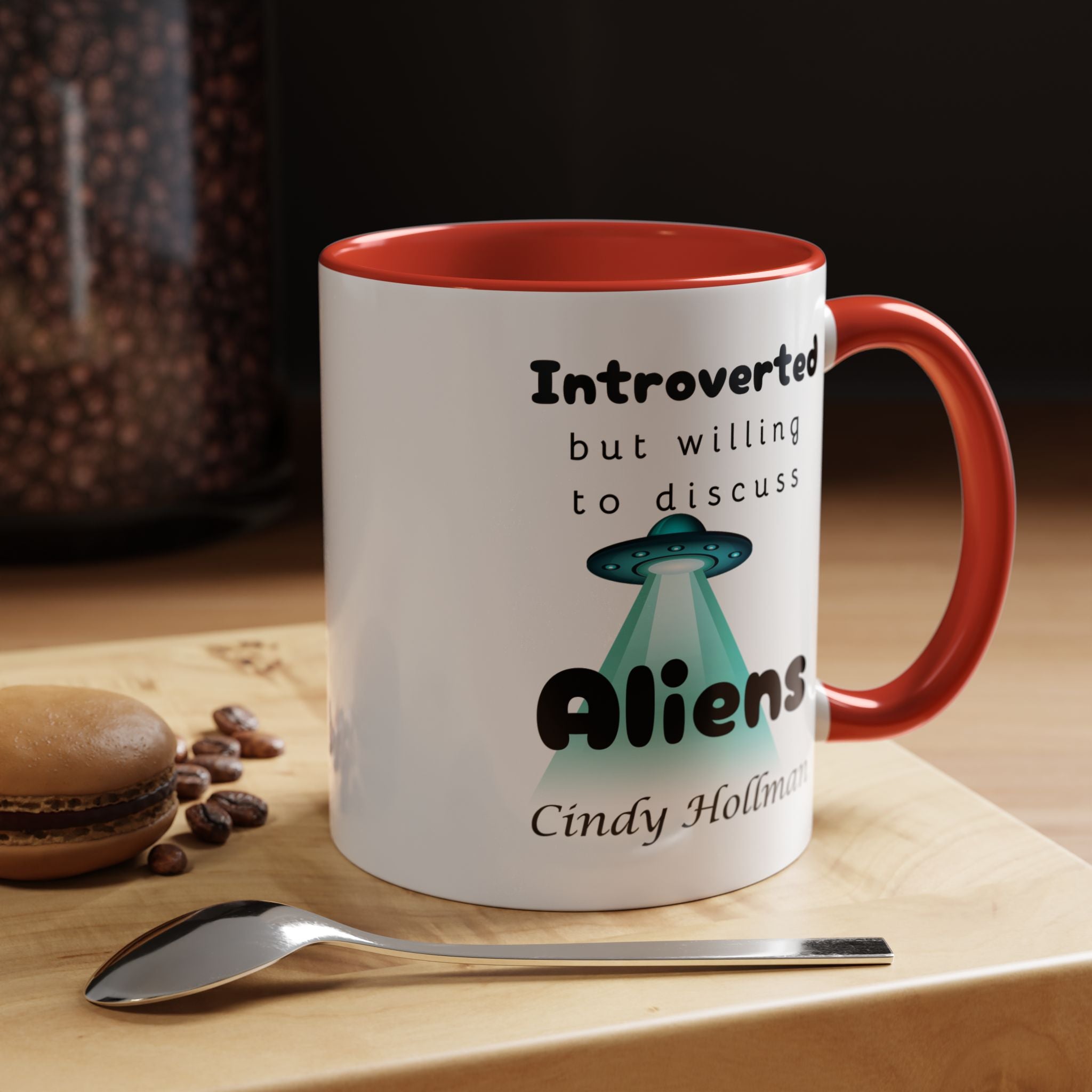 Introverted But Willing To Discuss Aliens Personalized Accent Coffee Mug (11 and 15oz)