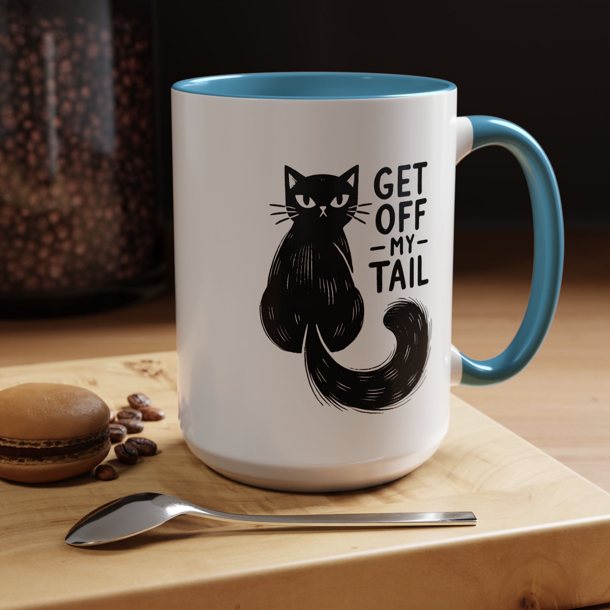Get Off My Tail Cat , Sarcastic Tea Cup Mug Lifestyle Mockup | Nutty Designs