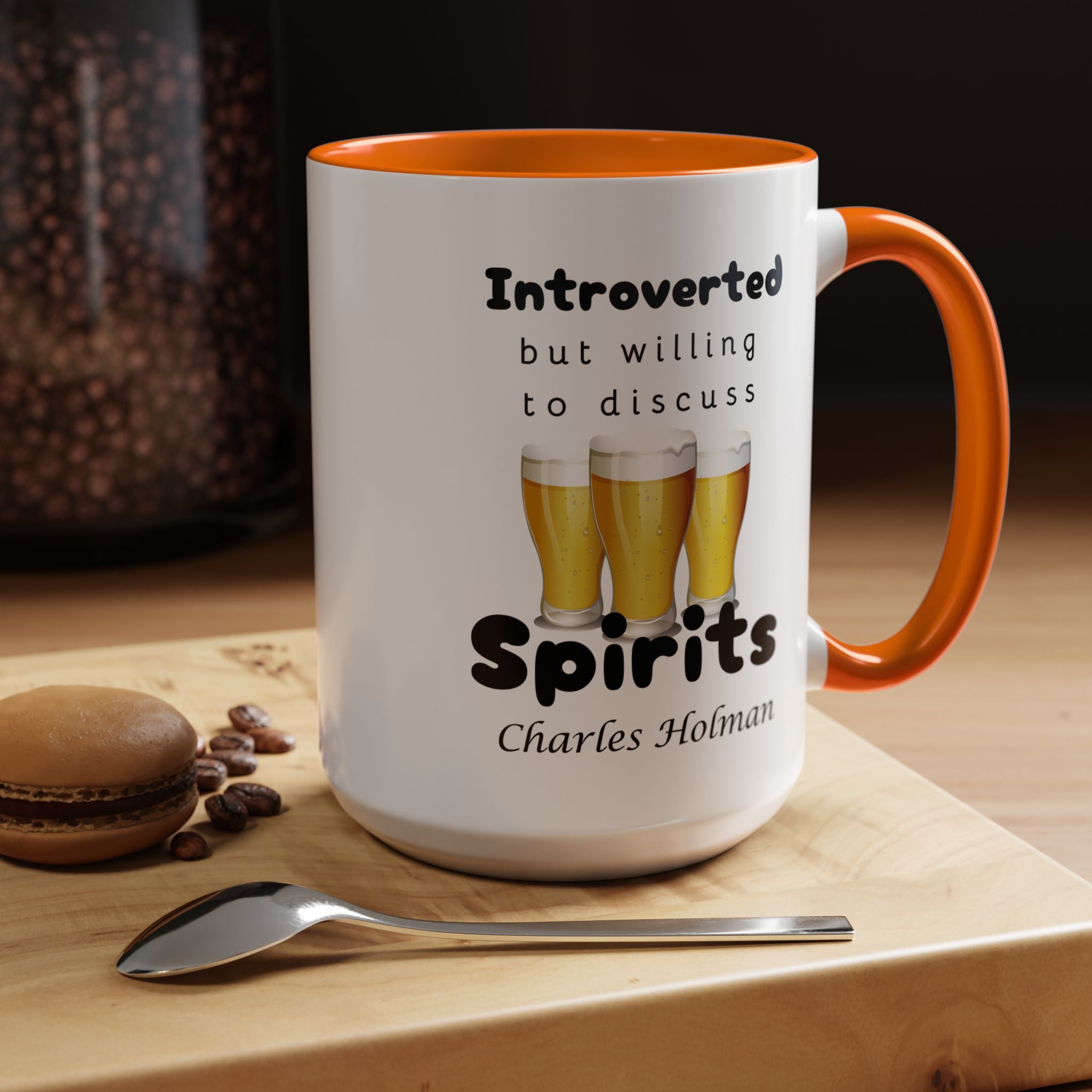 Funny Coffee Mug, Introverted But Willing To Discuss Spirits Personalized Accent Coffee Mug (11 and 15oz)