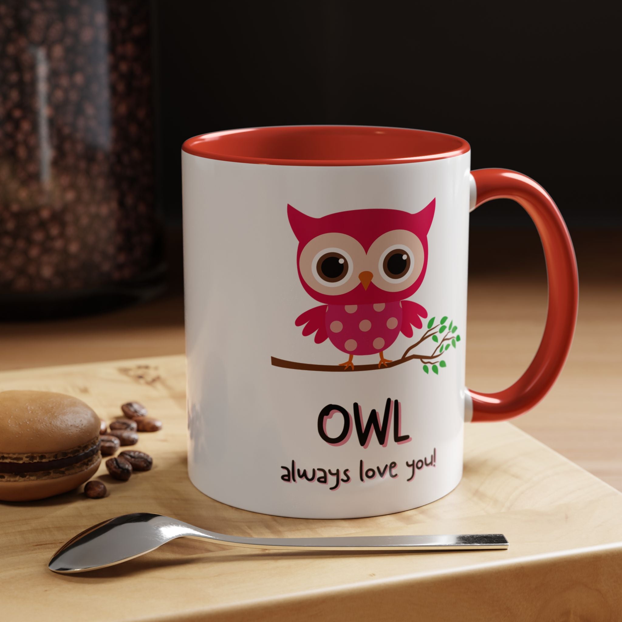 O'wl Always Love You Personalized Romantic Coffee Mug, Accent Cup 11/15oz, Anniversary Wedding Valentines, Bird, Farm, Avion Lover Gift, Pun