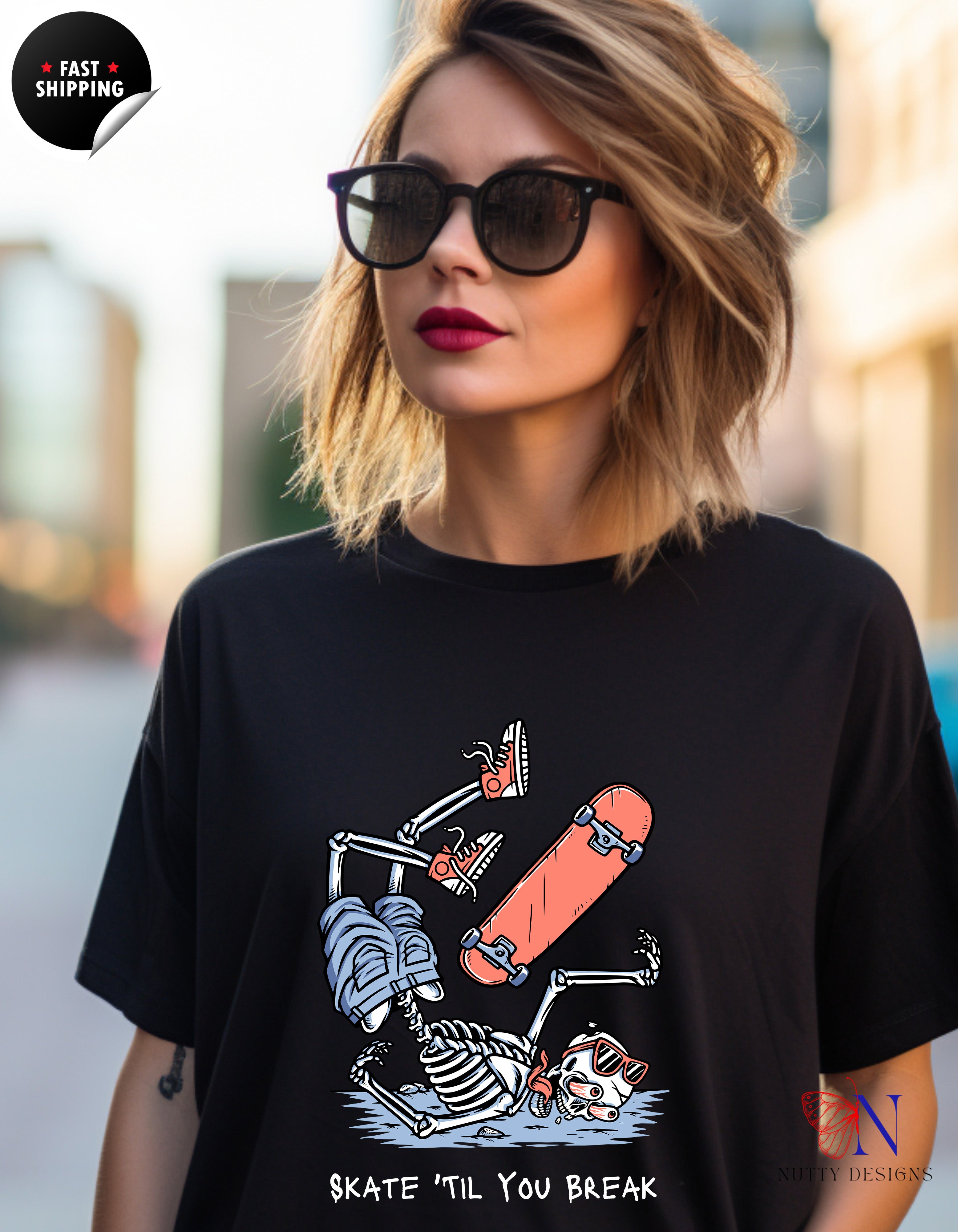 Skate Till You Break — Skateboard Shirt for Skaters T-Shirt Product Photo | Nutty Designs