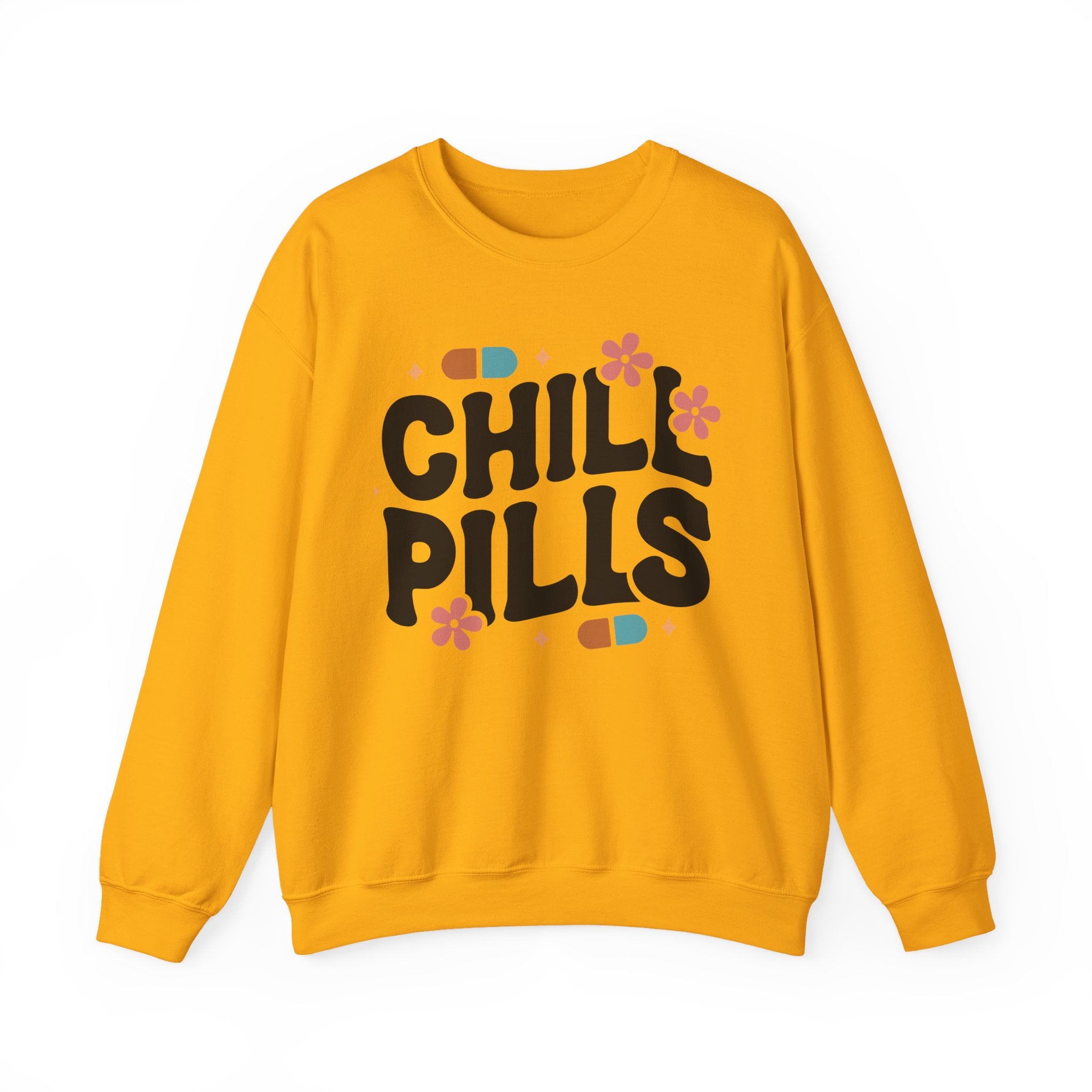 Chill Pills Sweatshirt