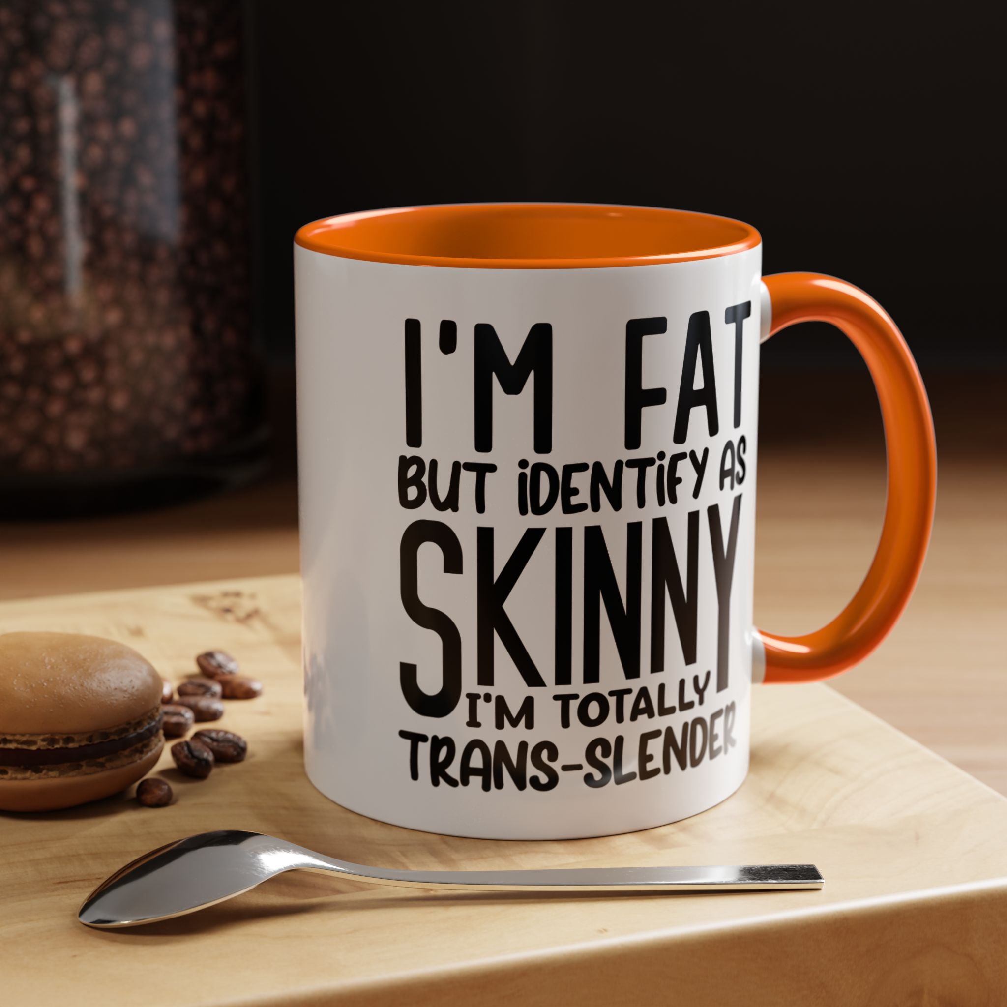 Funny Coffee Mug, Personalized Mug, I'm Fat But Identify As Skinny Accent Cup (11, 15oz), Gift Under 20, White Elephant gift, sarcastic cup