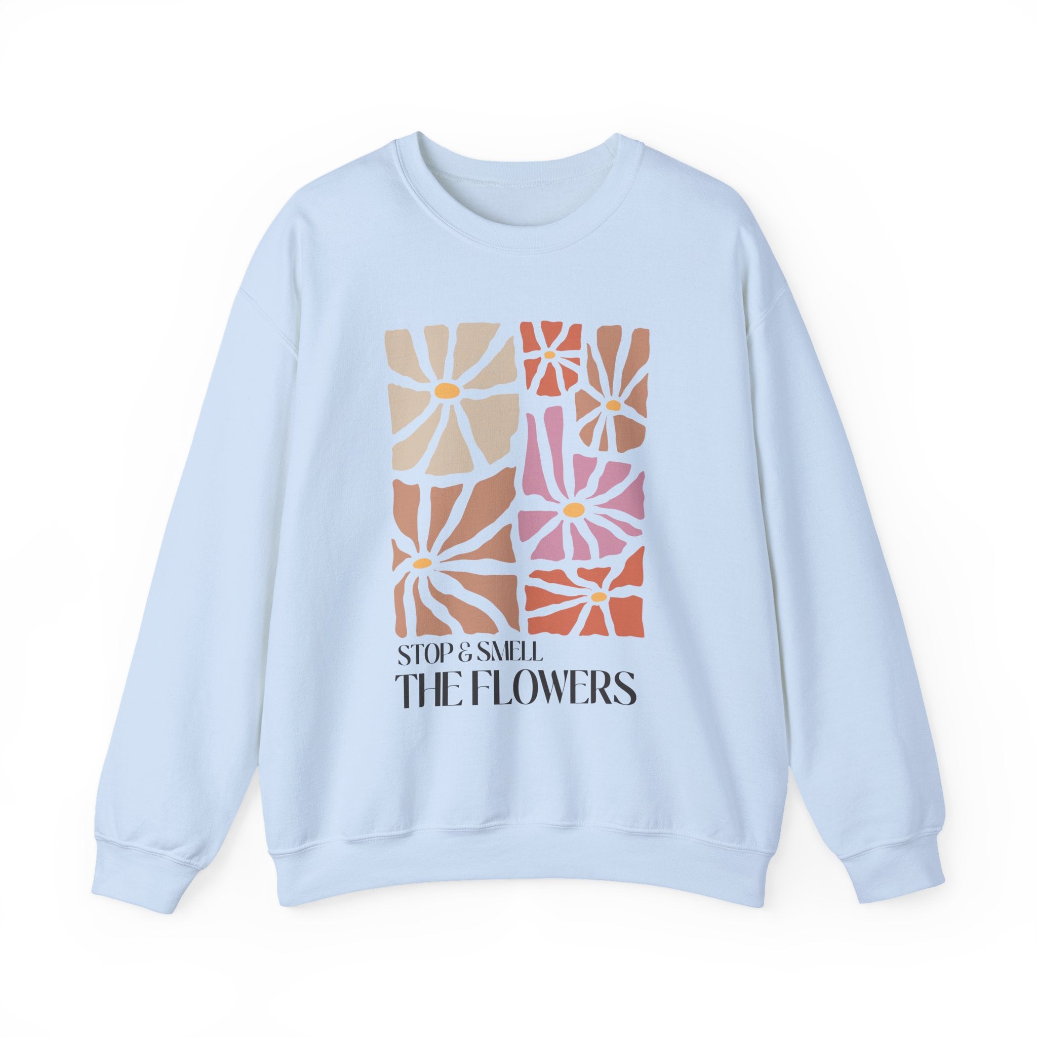 Boho Stop & Smell Flowers sweatshirt