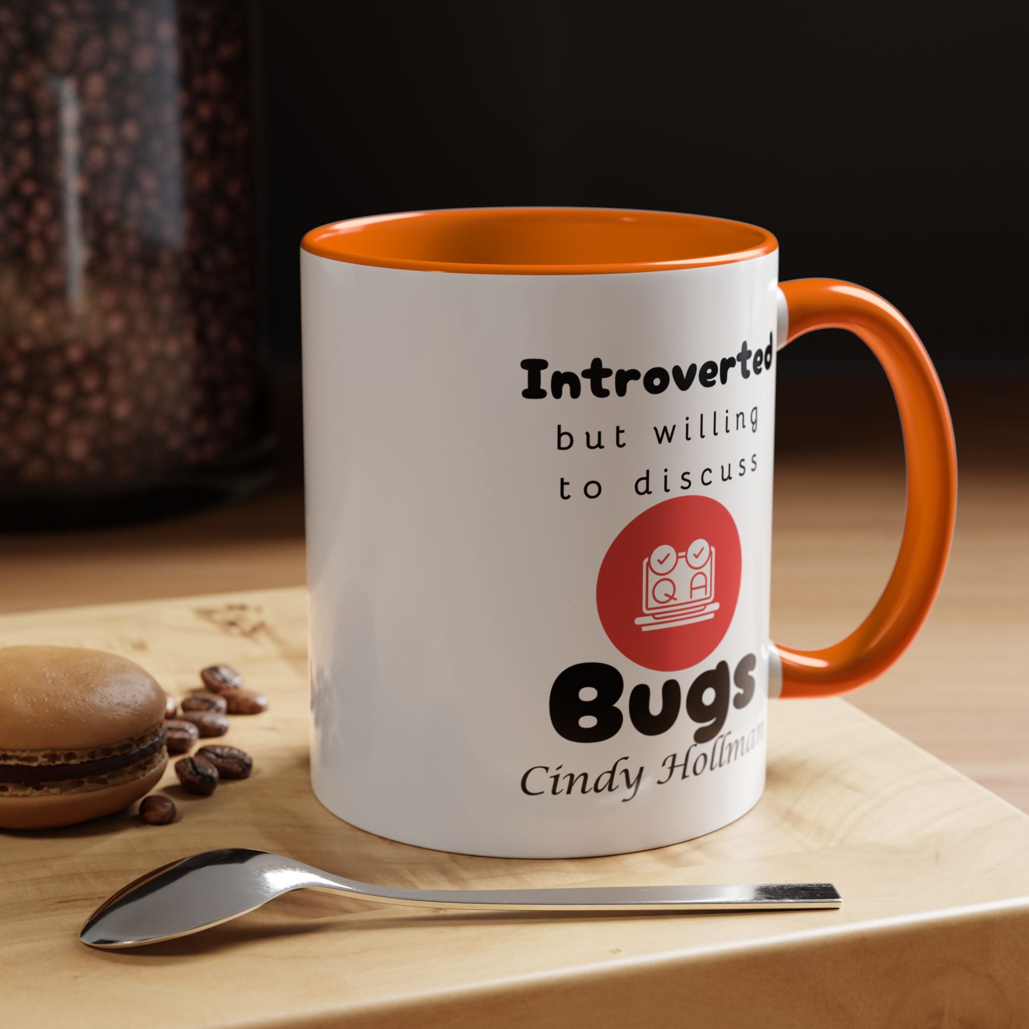 Introverted But Willing To Discuss Bugs Personalized Accent Coffee Mug (11 and 15oz) For Quality Assurance QA Analyst, IT Geeks, Nerds