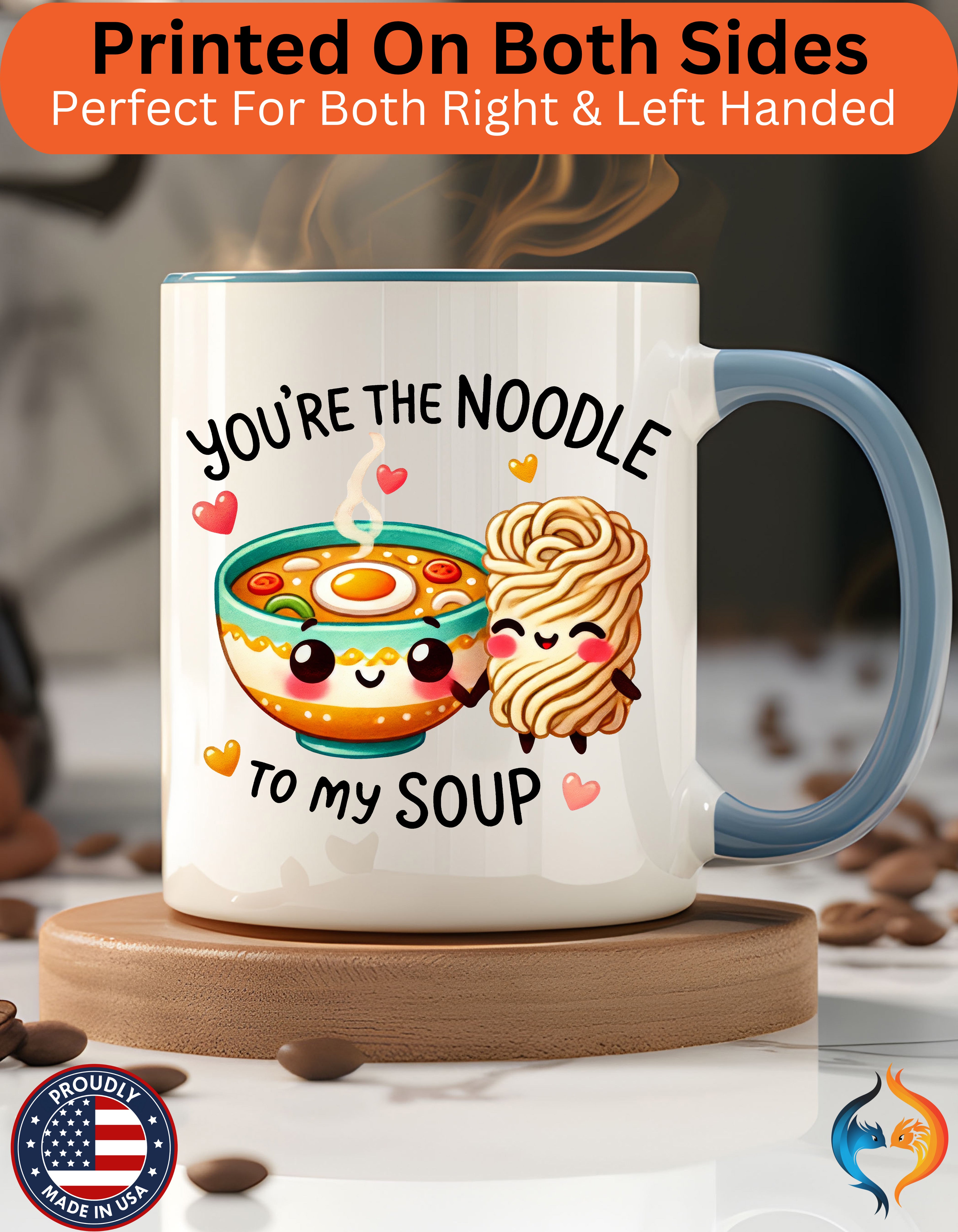You Are The Noodle To My Soup Romantic Mug Product Photo | Nutty Designs